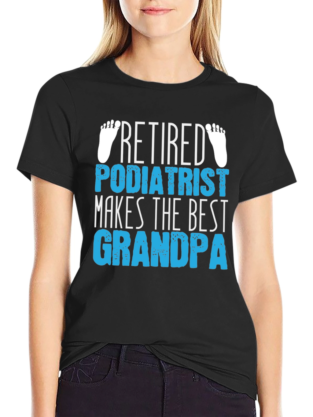 Retired Podiatrist Grandpa Graphic T-Shirt