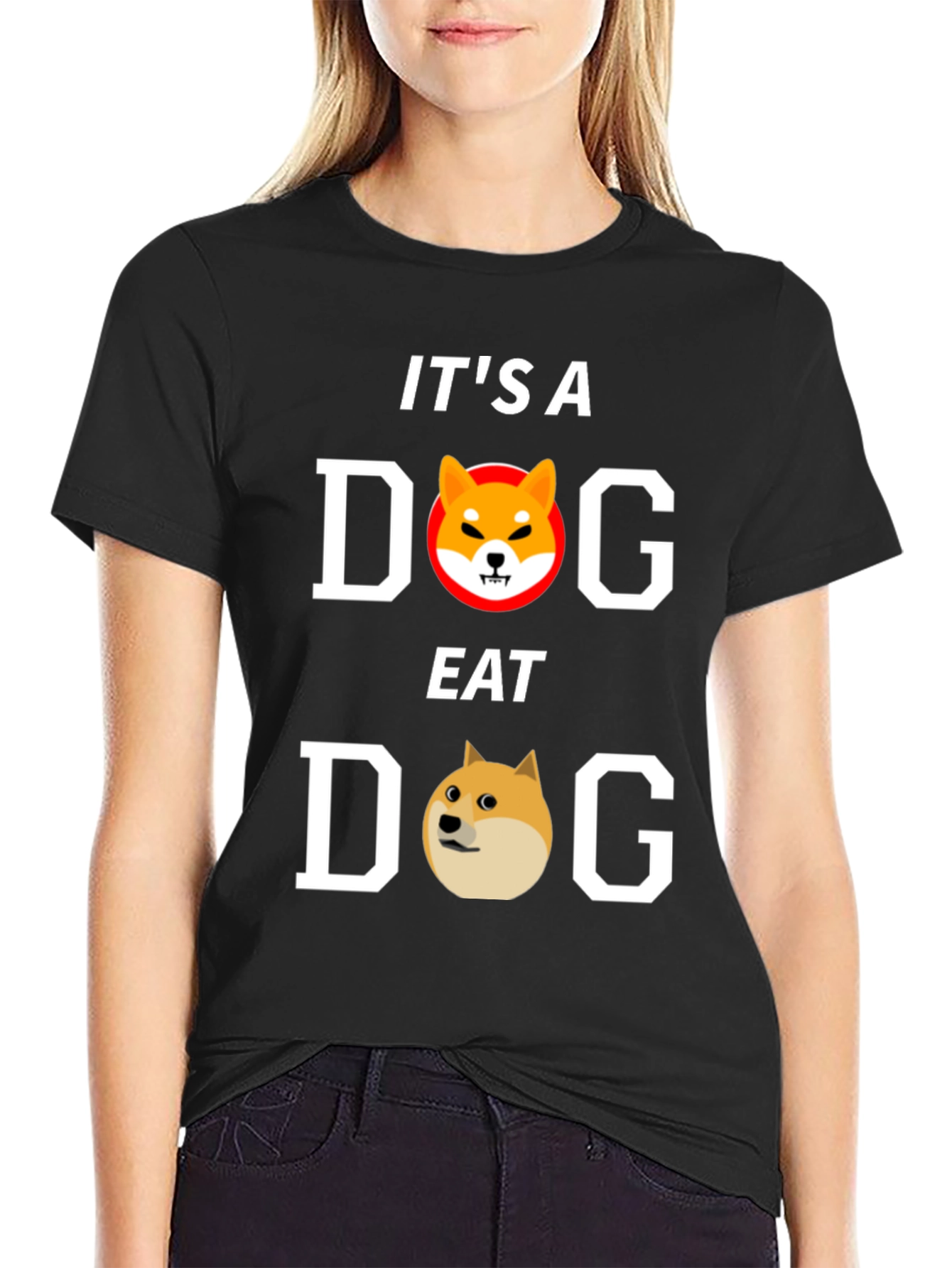 Its A Dog Eat Dog World T-Shirt
