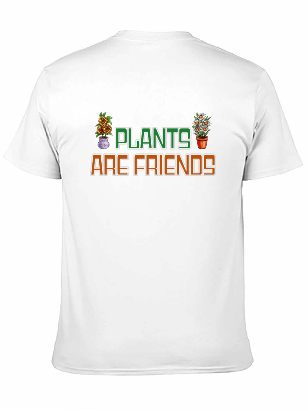 Plants Are Friends Graphic T-Shirt