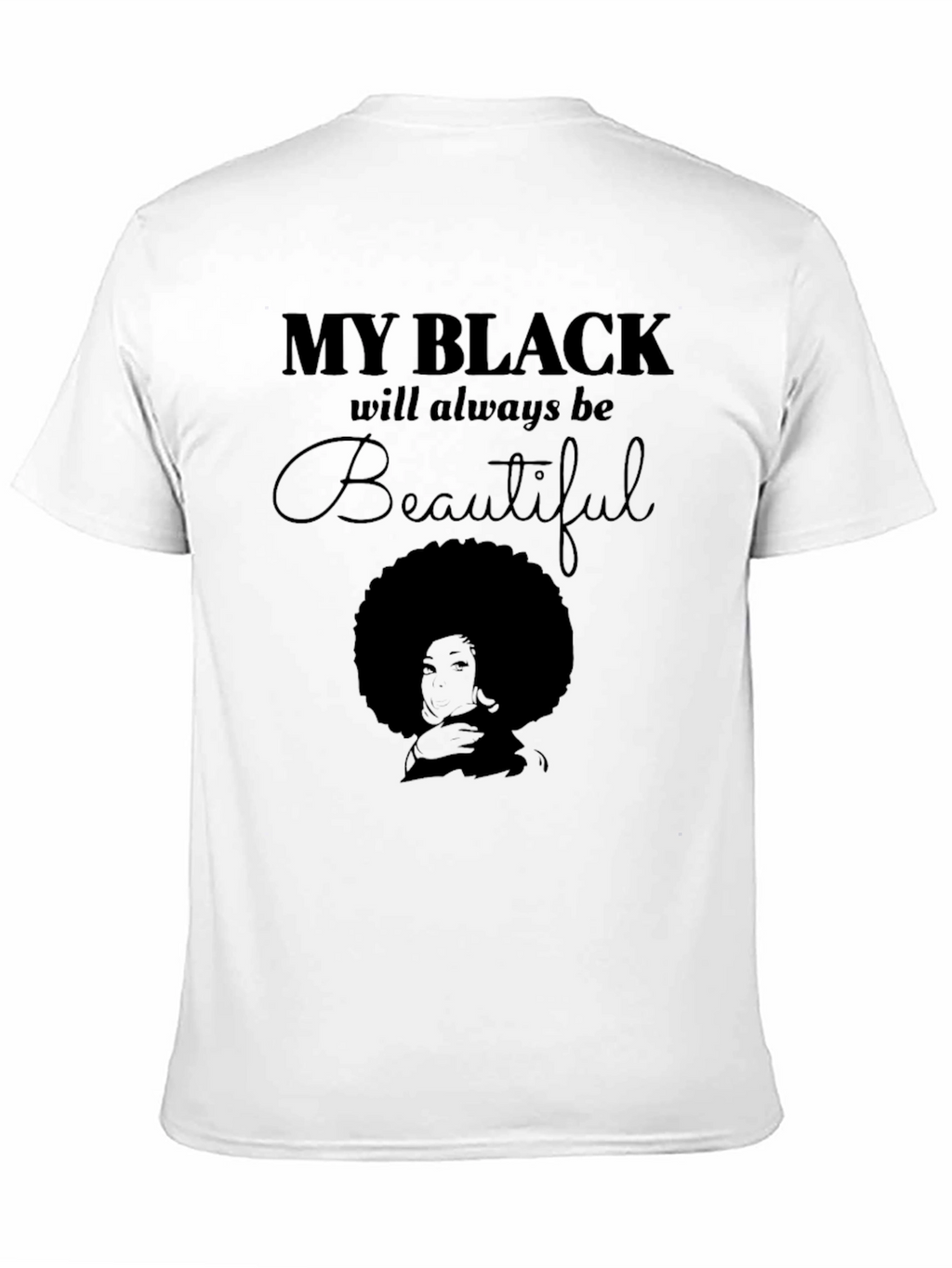My Black Is Beautiful T-Shirt