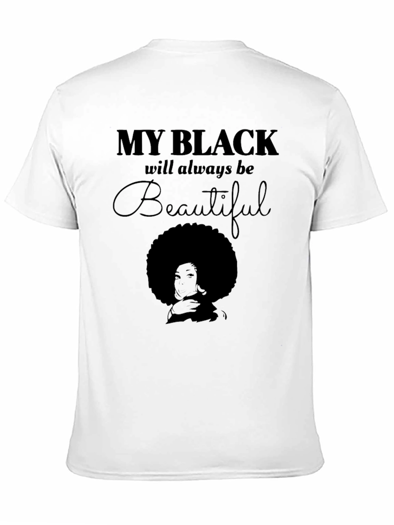 My Black Is Beautiful T-Shirt