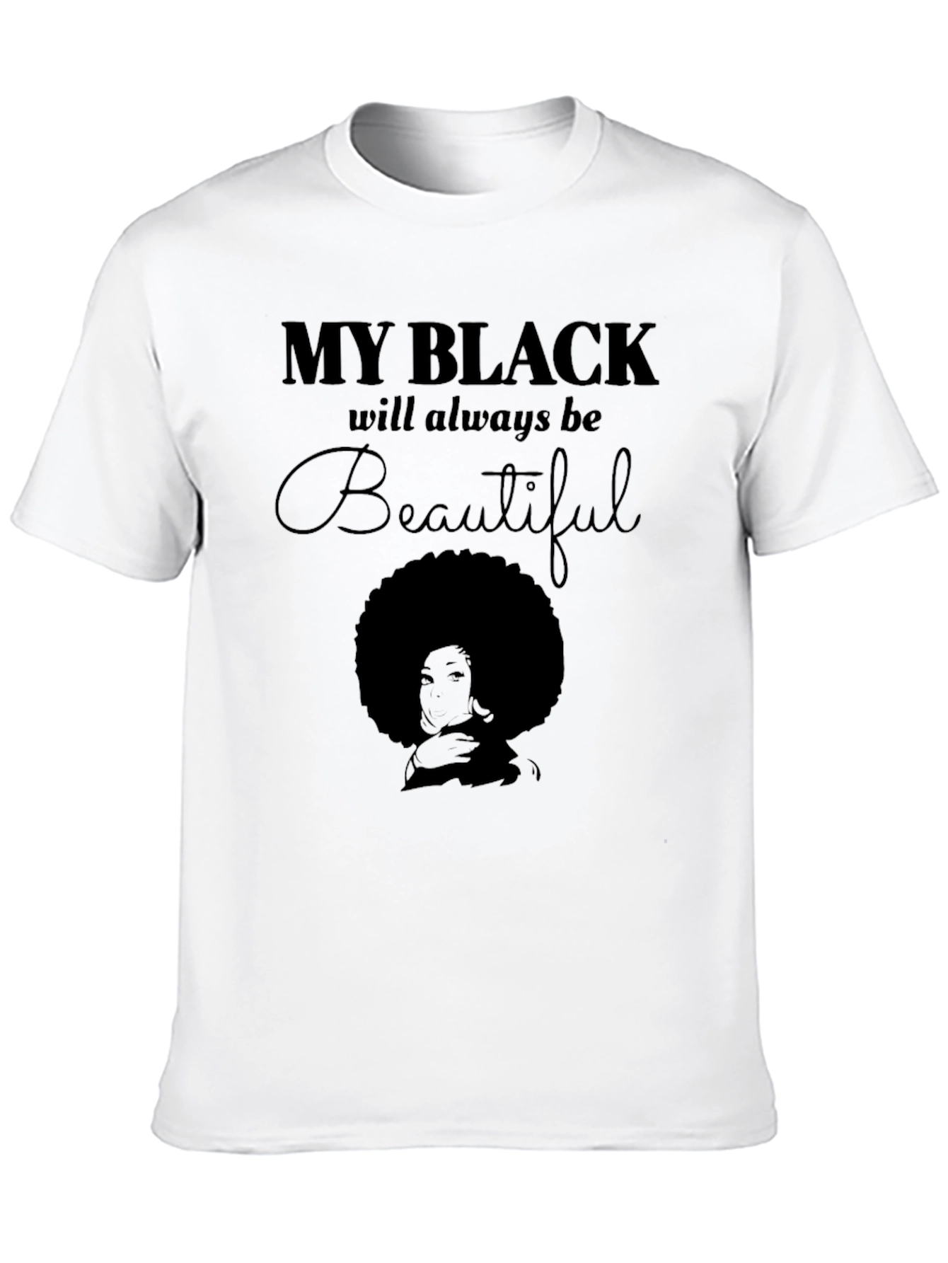 My Black Is Beautiful T-Shirt