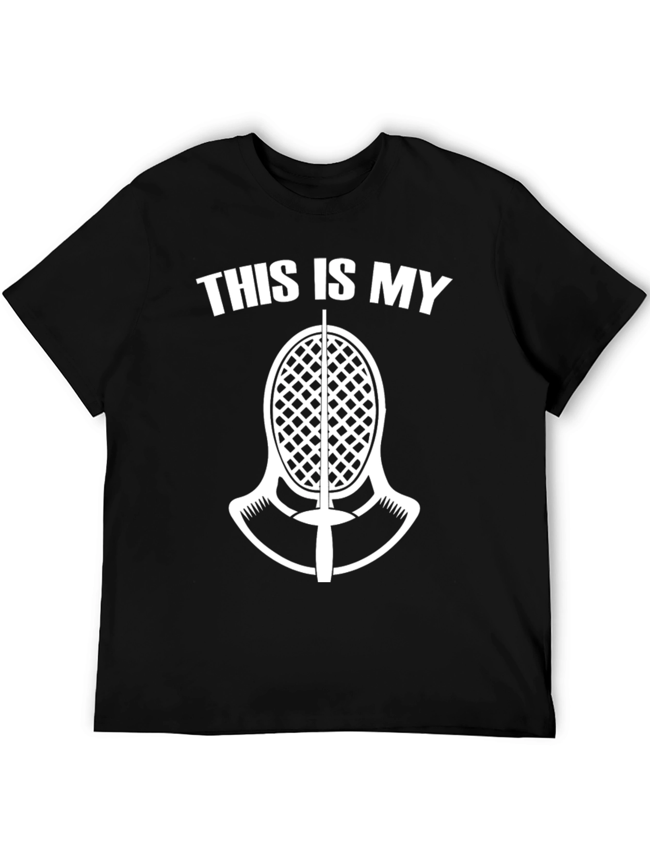 Fencing T-Shirt: This is My Mask