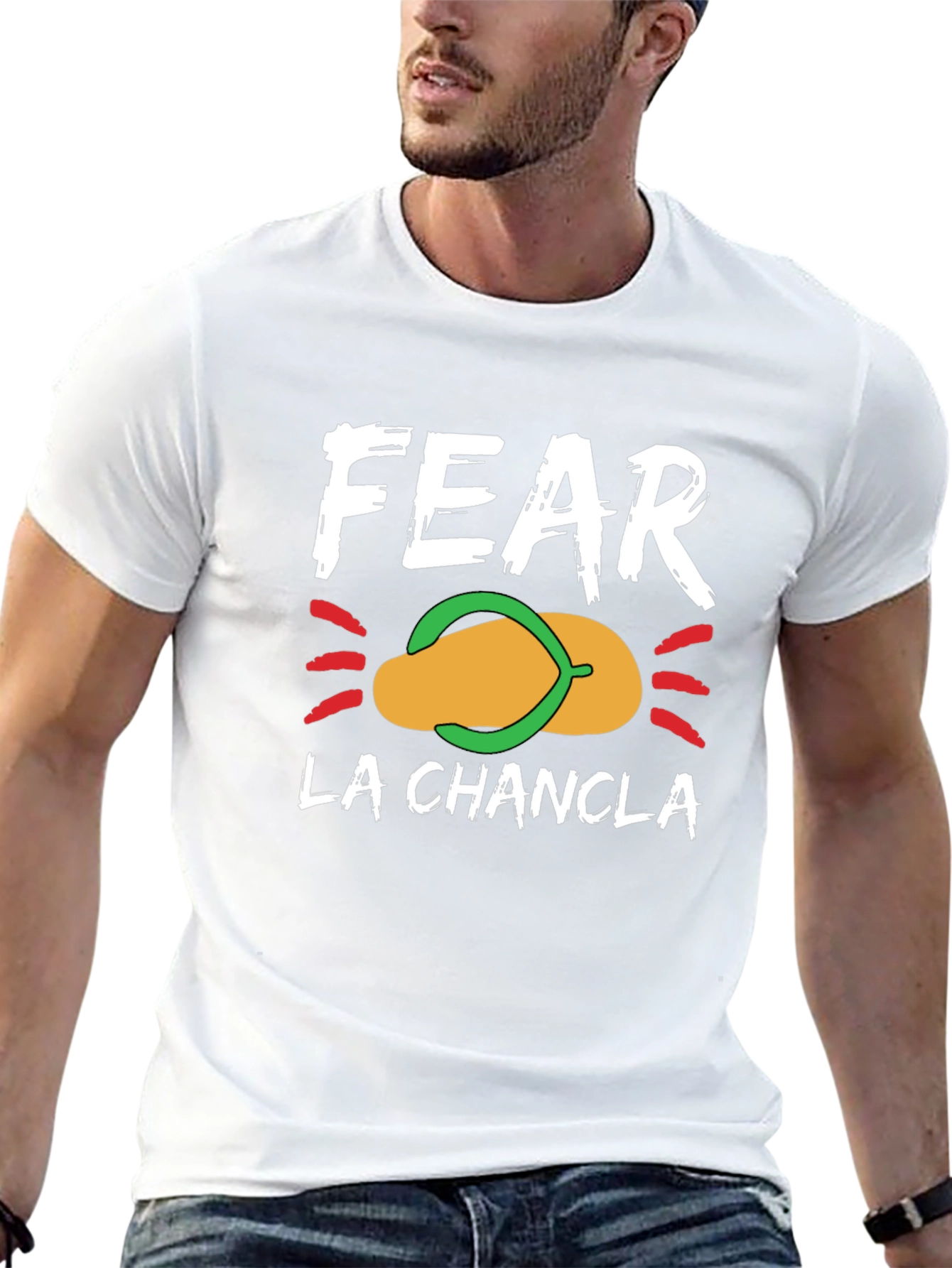 Fear La Chancla Graphic T-Shirt - Funny Latin Pun
