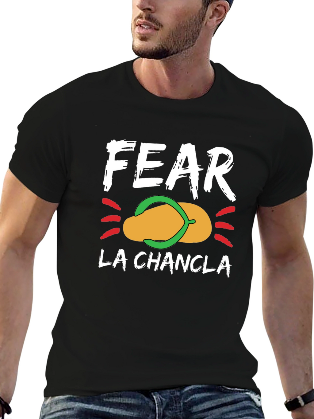 Fear La Chancla Graphic T-Shirt - Funny Latin Pun