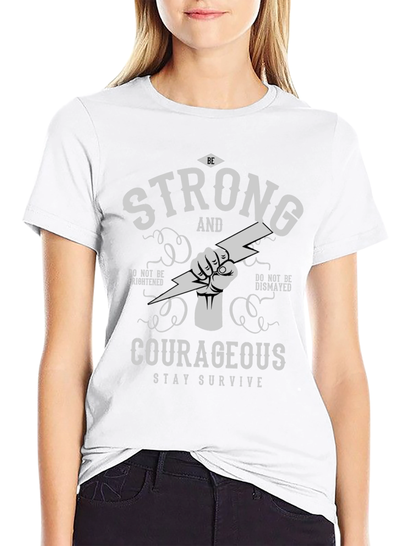 Strong and Courageous Graphic T-Shirt