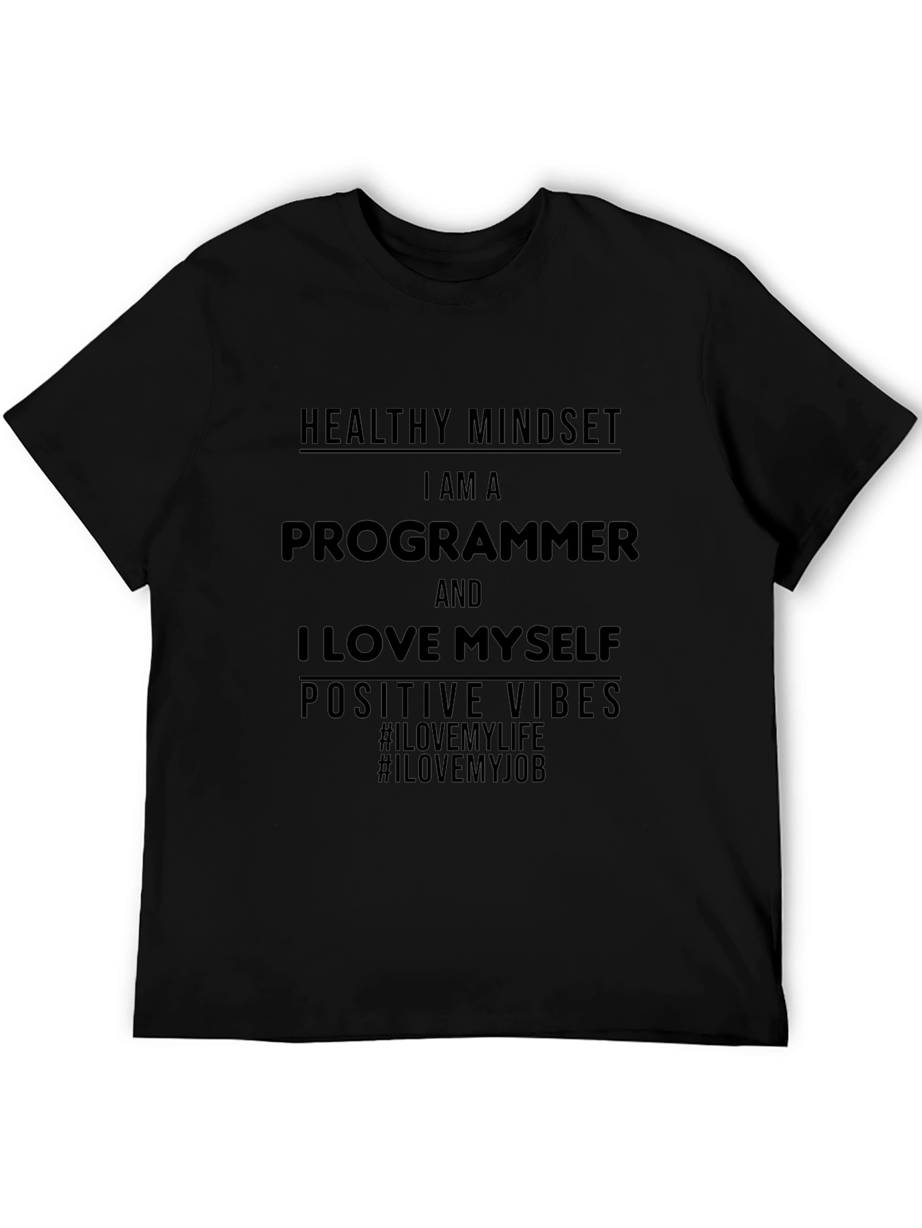 Programmer Positive Vibes Graphic T-Shirt