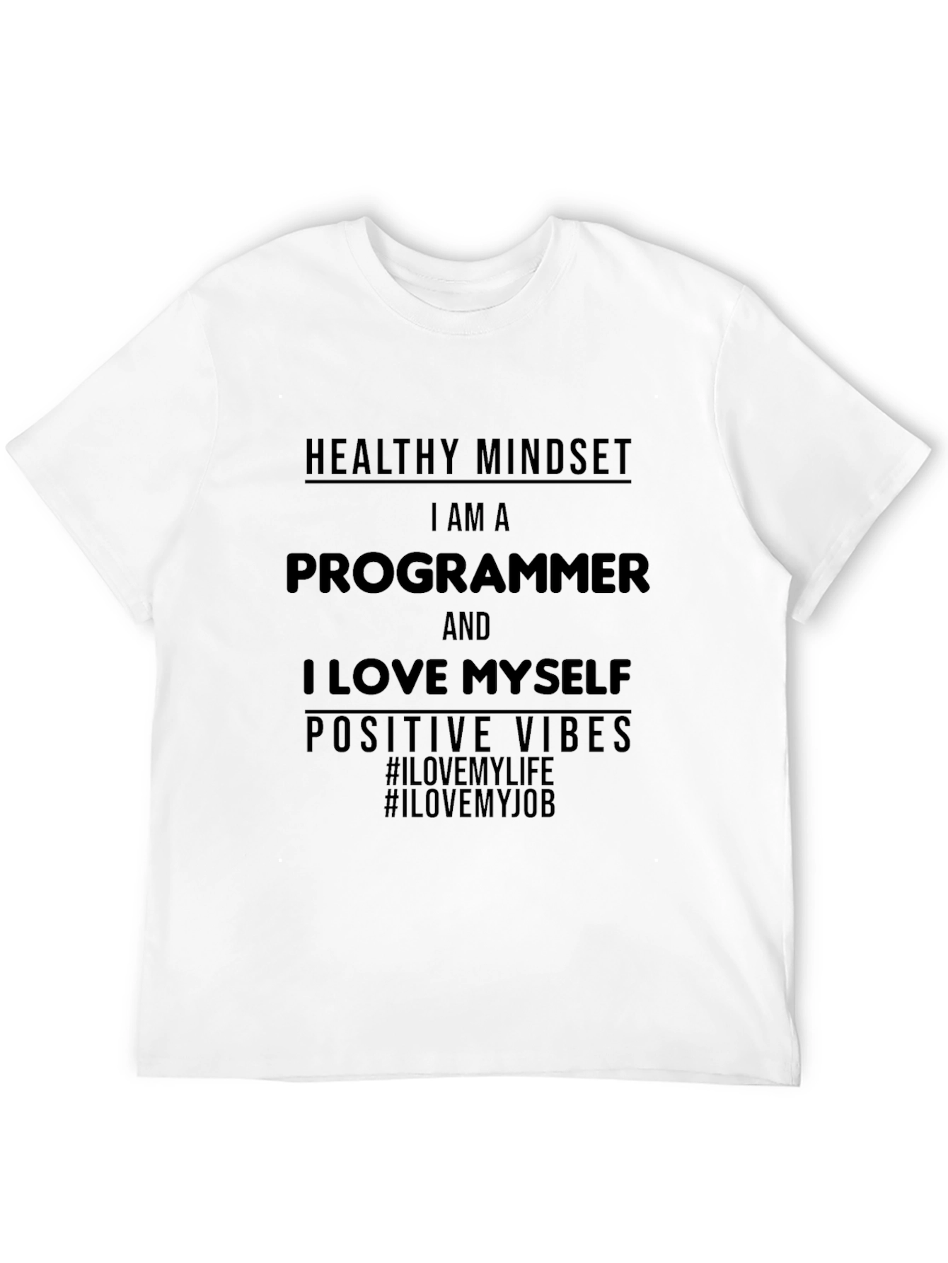 Programmer Positive Vibes Graphic T-Shirt