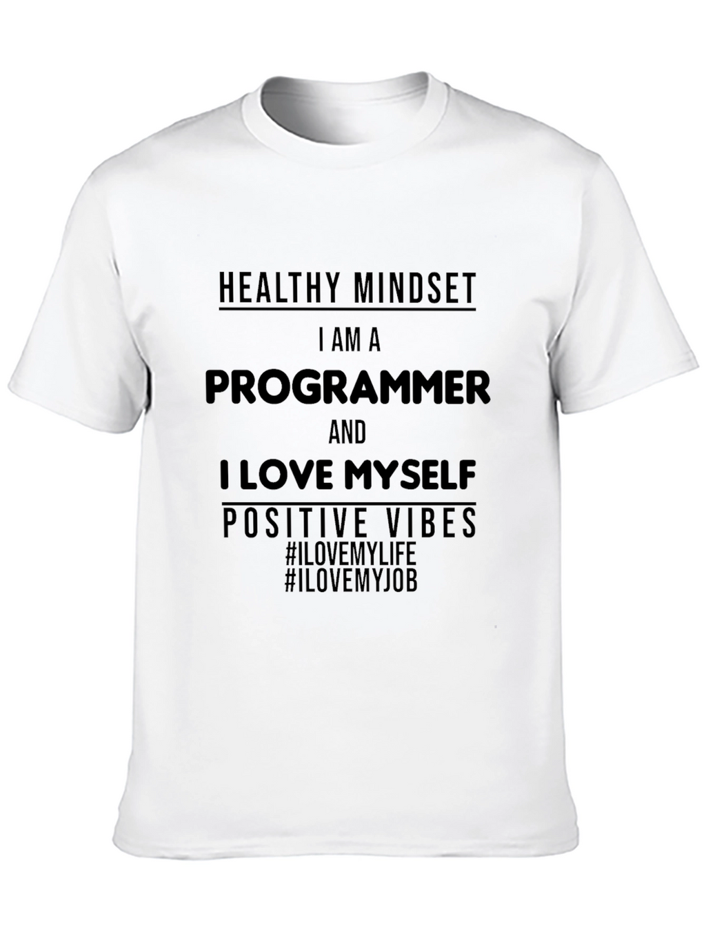 Programmer Positive Vibes Graphic T-Shirt
