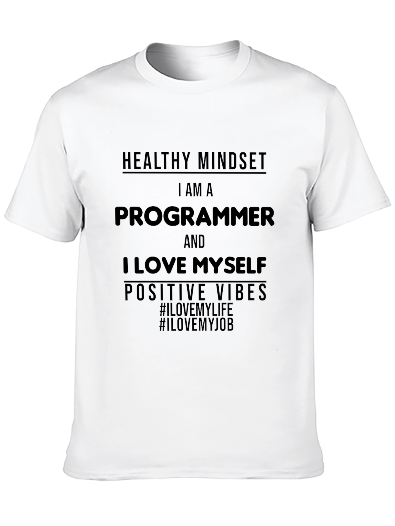 Programmer Positive Vibes Graphic T-Shirt