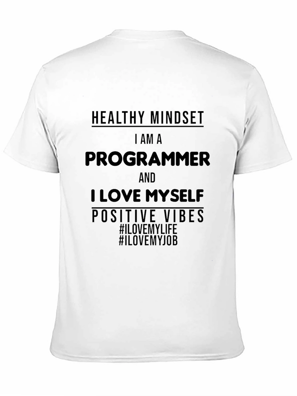 Programmer Positive Vibes Graphic T-Shirt