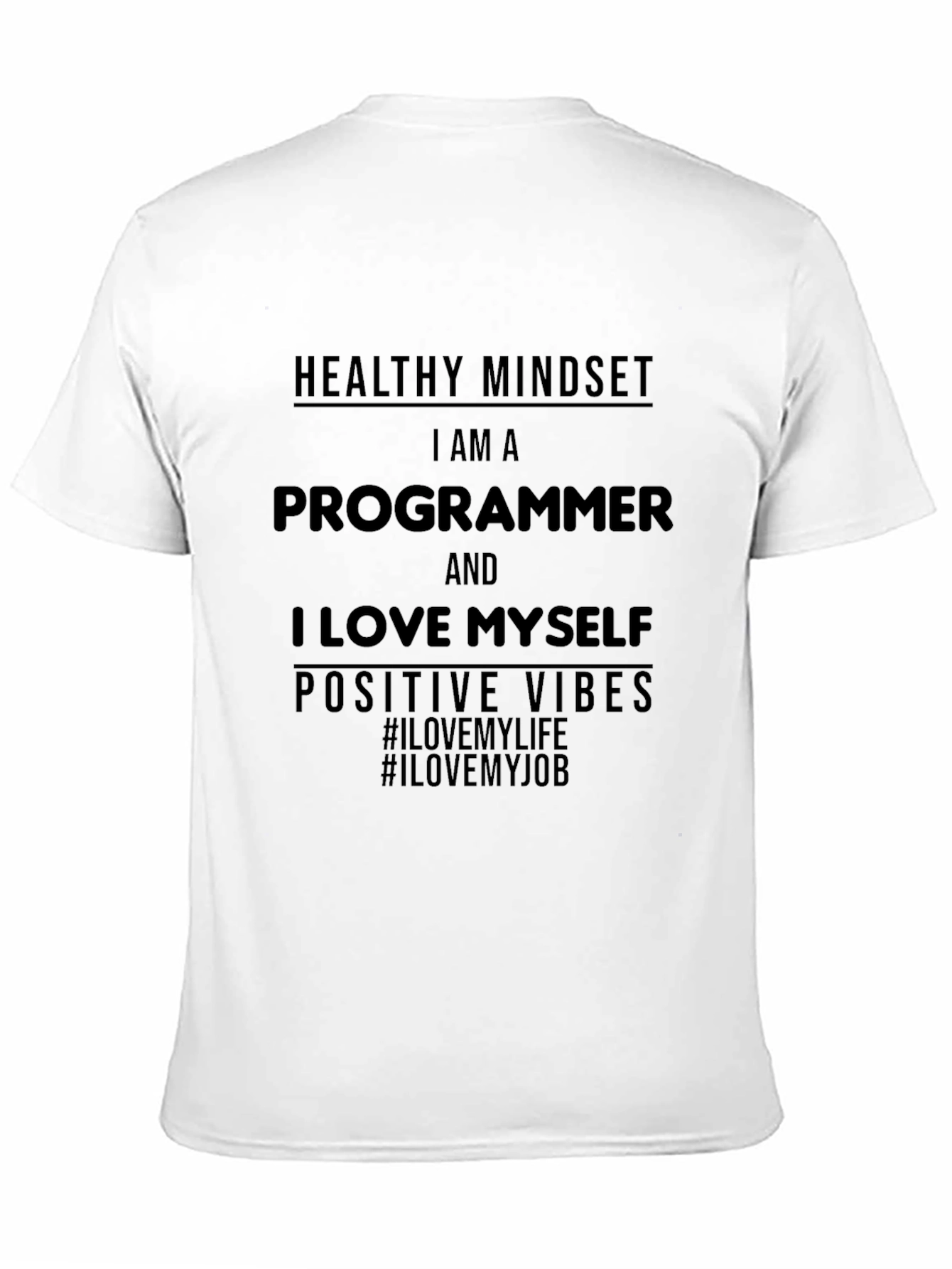 Programmer Positive Vibes Graphic T-Shirt
