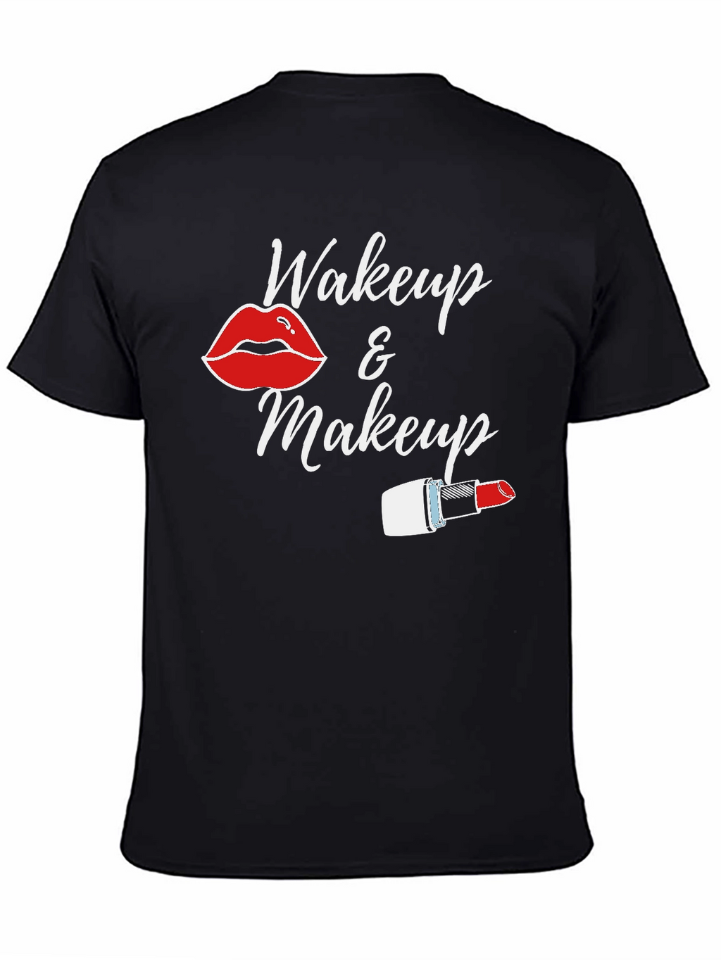 Wakeup & Makeup Black T-Shirt