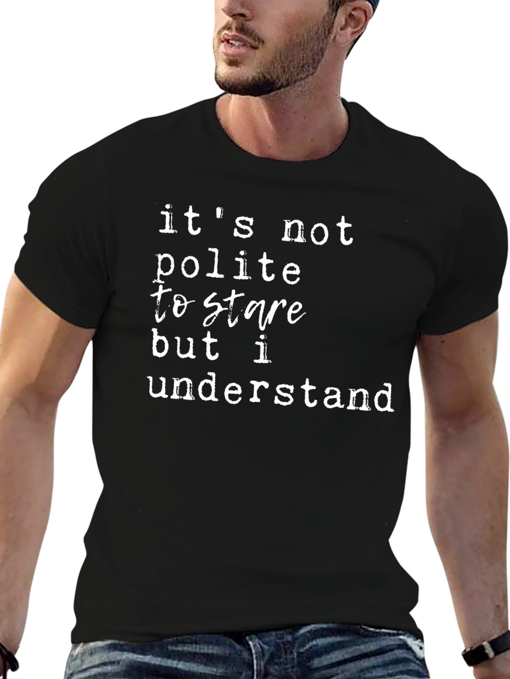 Funny Its Not Polite to Stare Graphic Tee