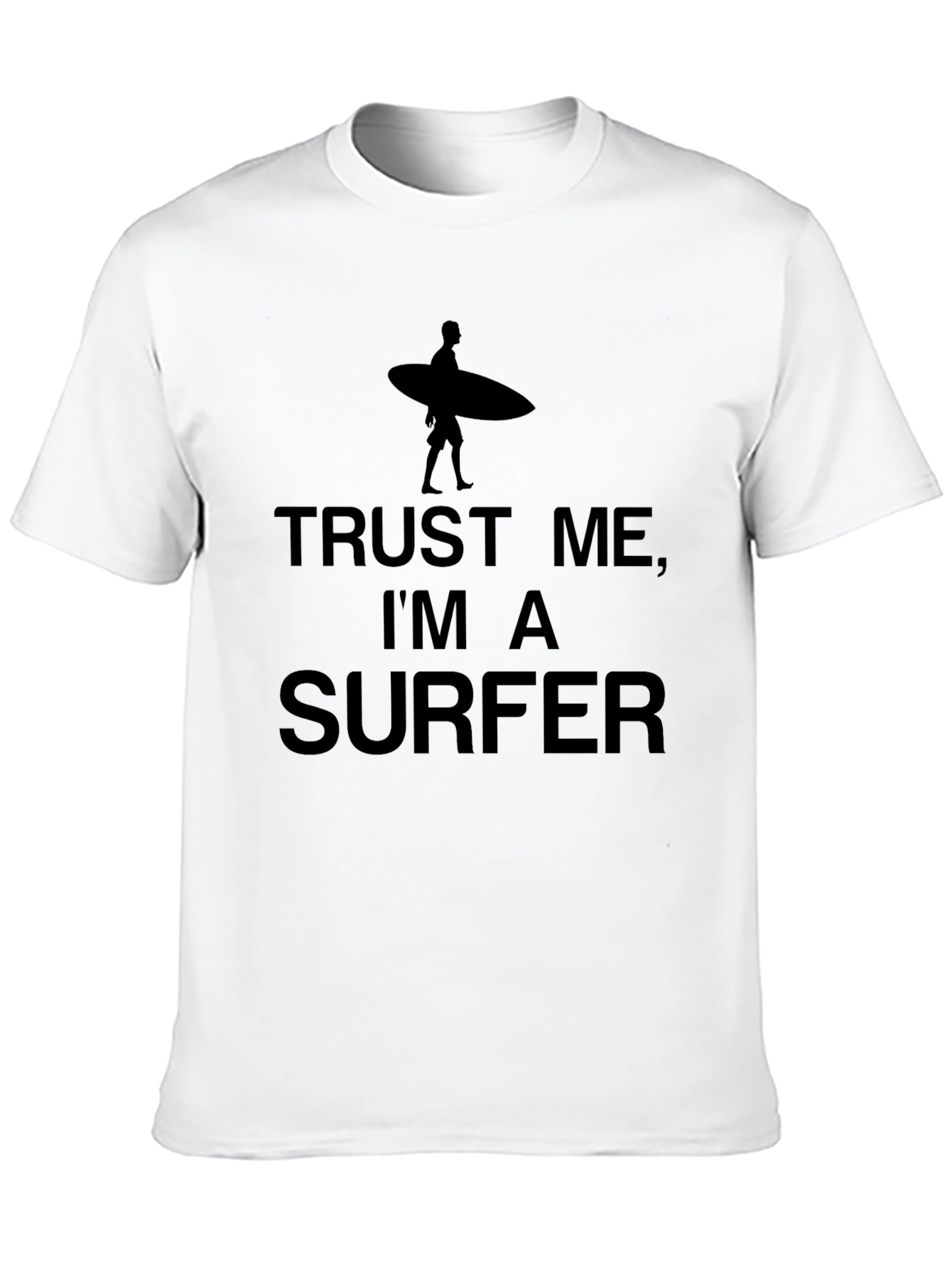 Trust Me Im A Surfer Graphic Tee