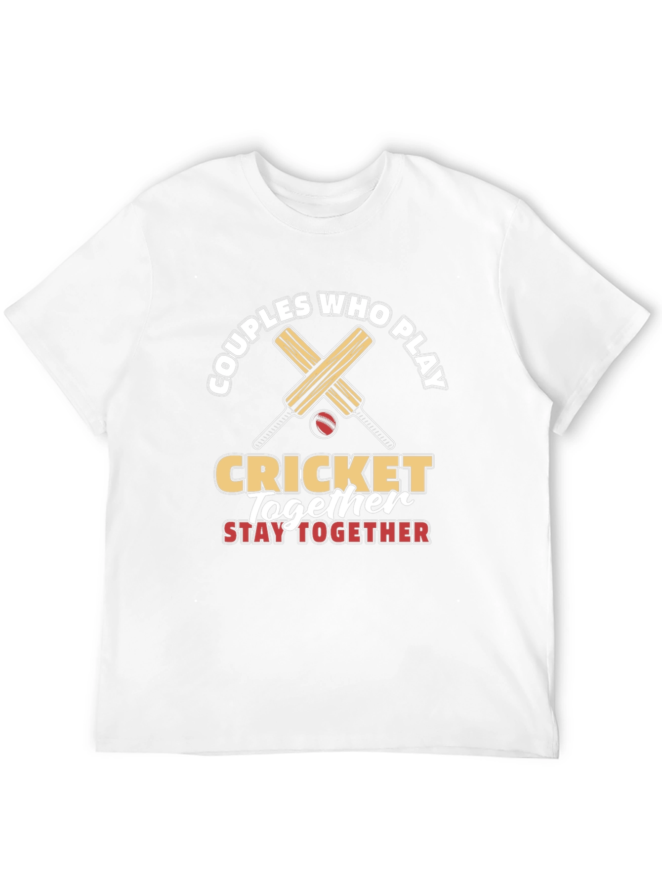 Couples Who Play Cricket Together T-Shirt