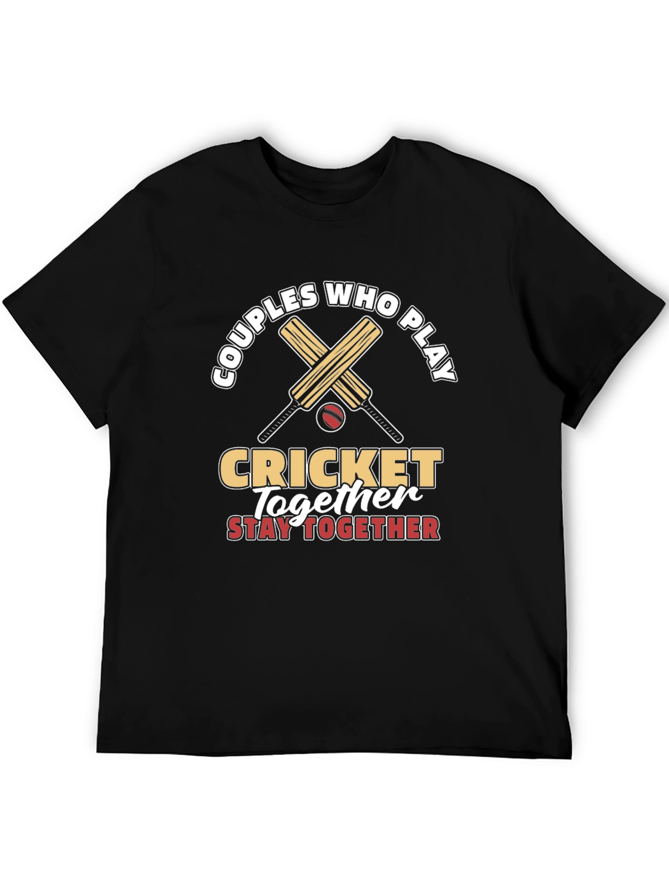 Couples Who Play Cricket Together T-Shirt
