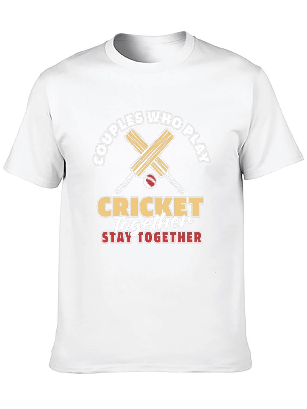 Couples Who Play Cricket Together T-Shirt