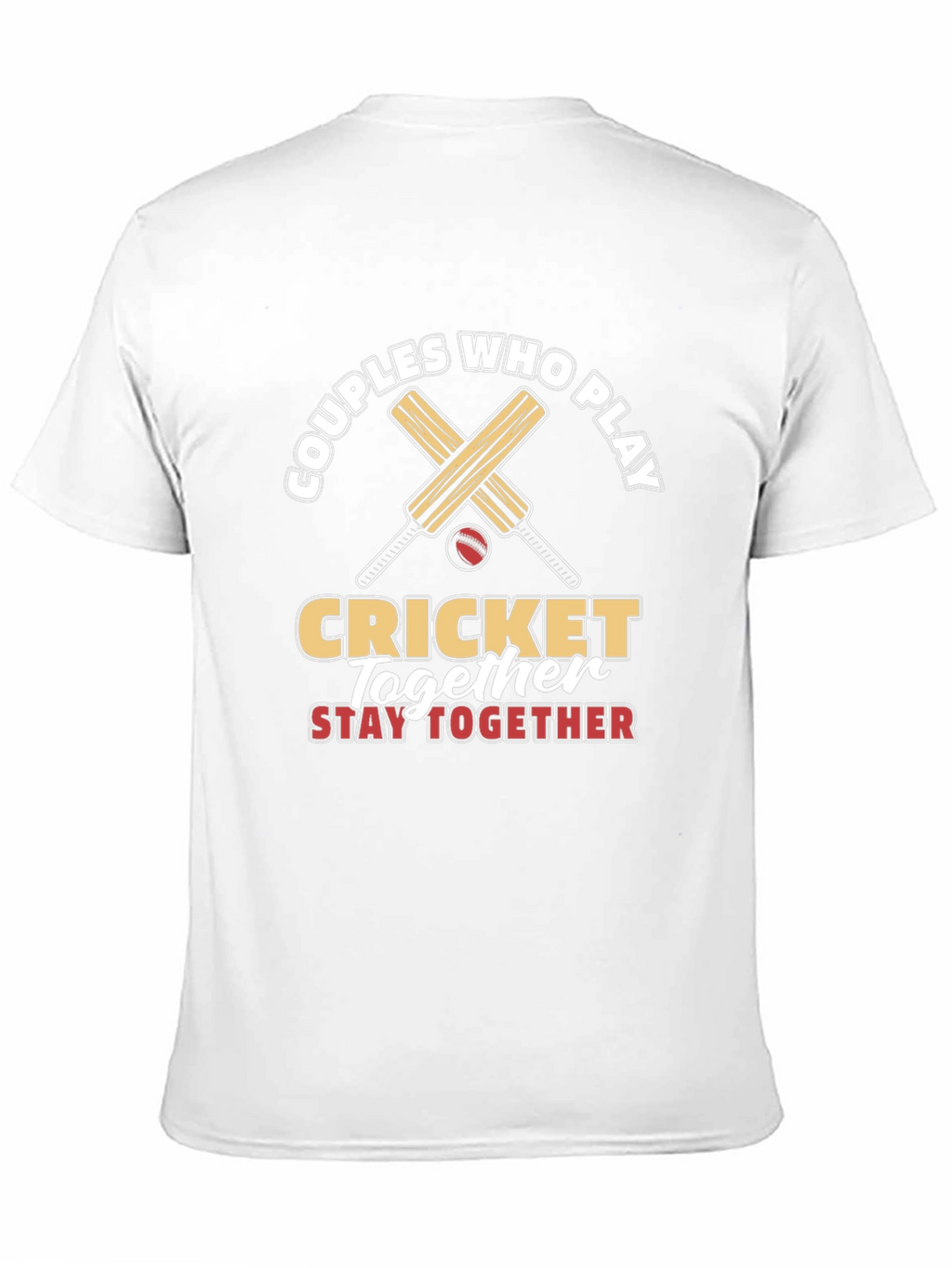Couples Who Play Cricket Together T-Shirt