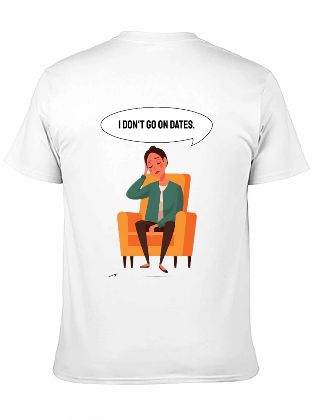 Mens I Dont Go On Dates Graphic Tee