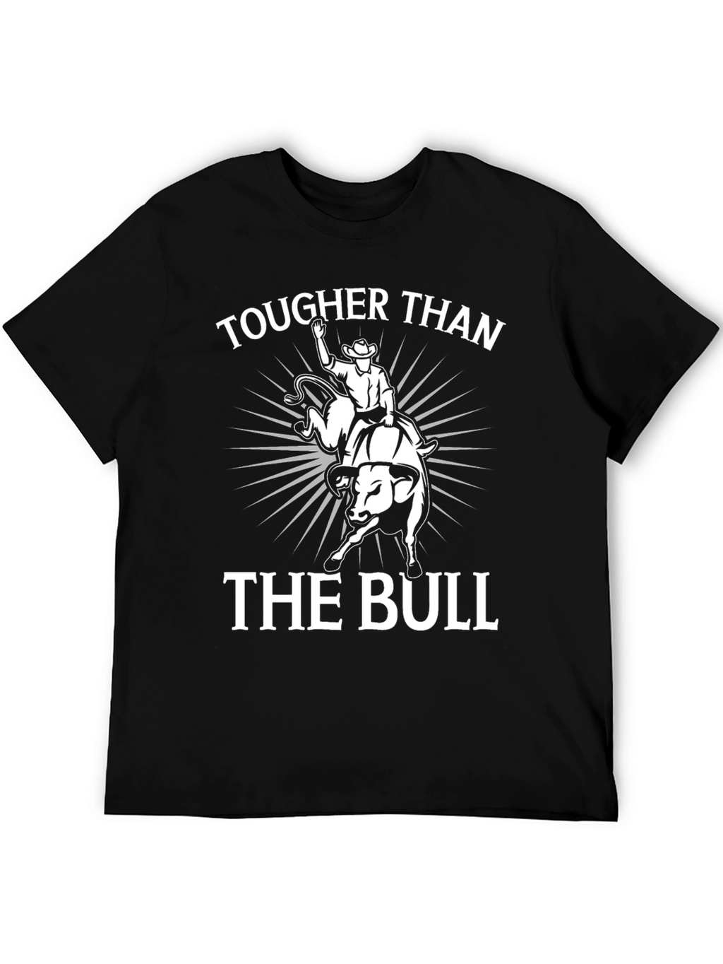 Tougher Than The Bull Graphic Tee - Cowboy Rodeo