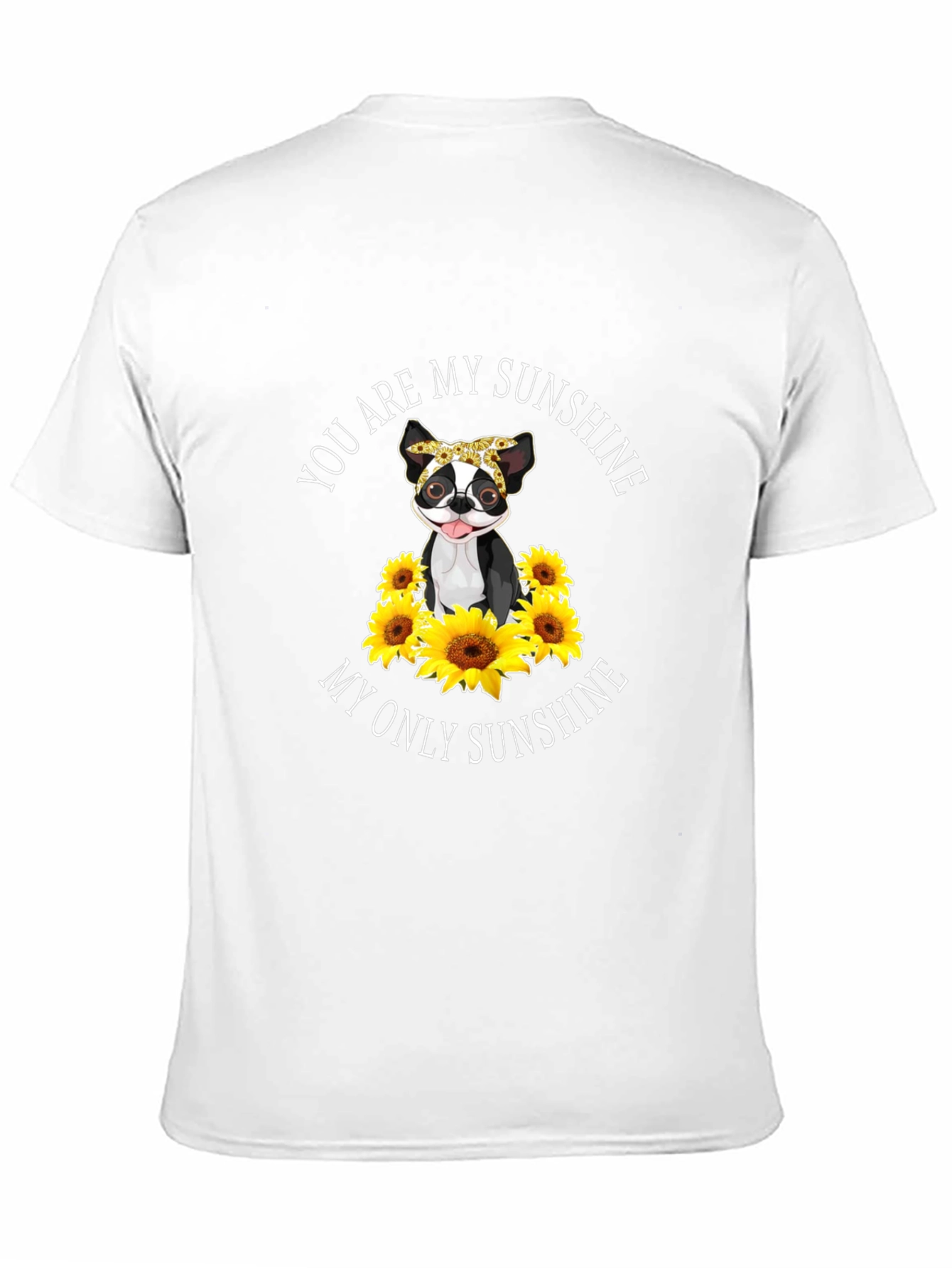 You Are My Sunshine Dog Sunflower T-Shirt