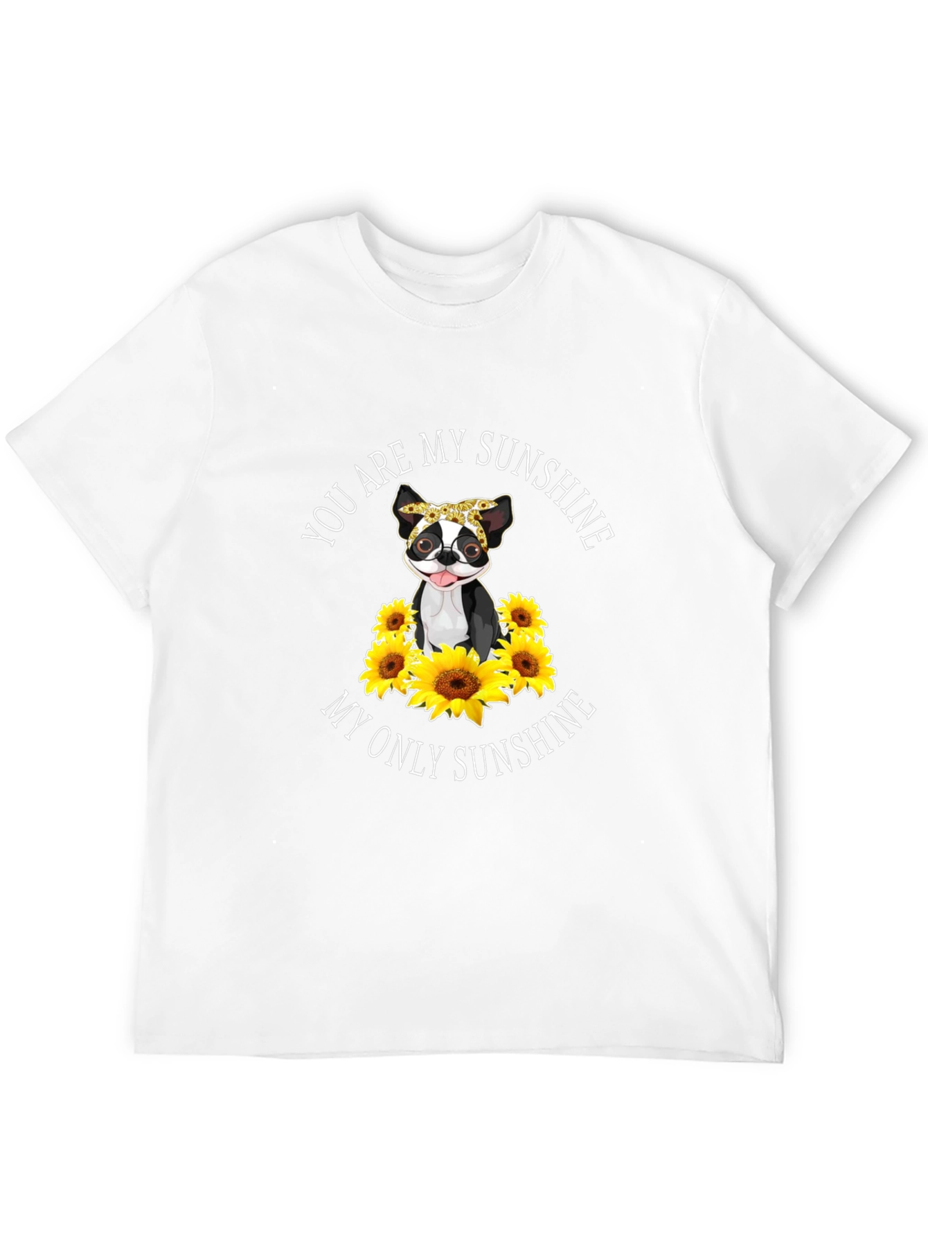 You Are My Sunshine Dog Sunflower T-Shirt