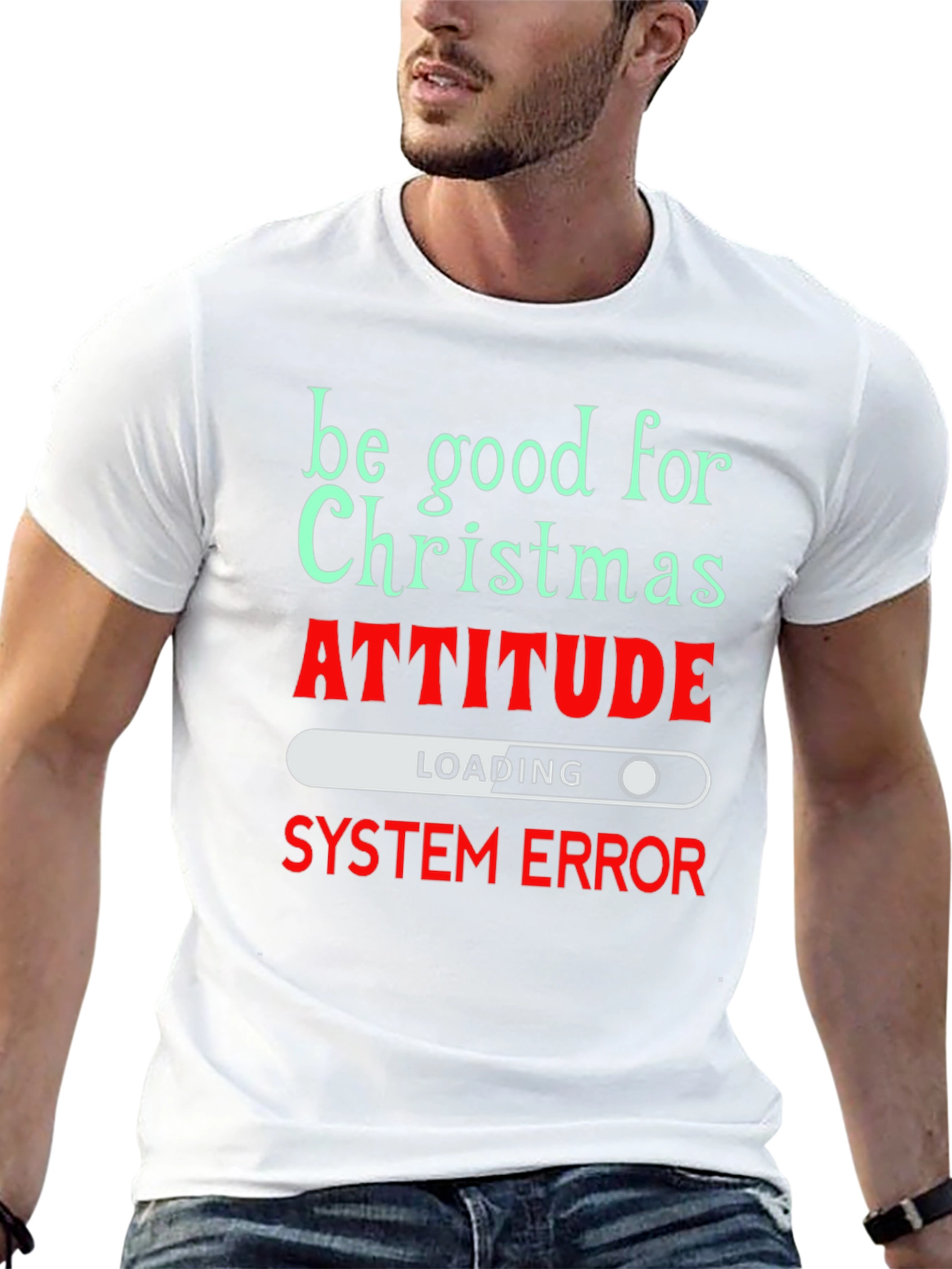 Funny Christmas Attitude T-Shirt