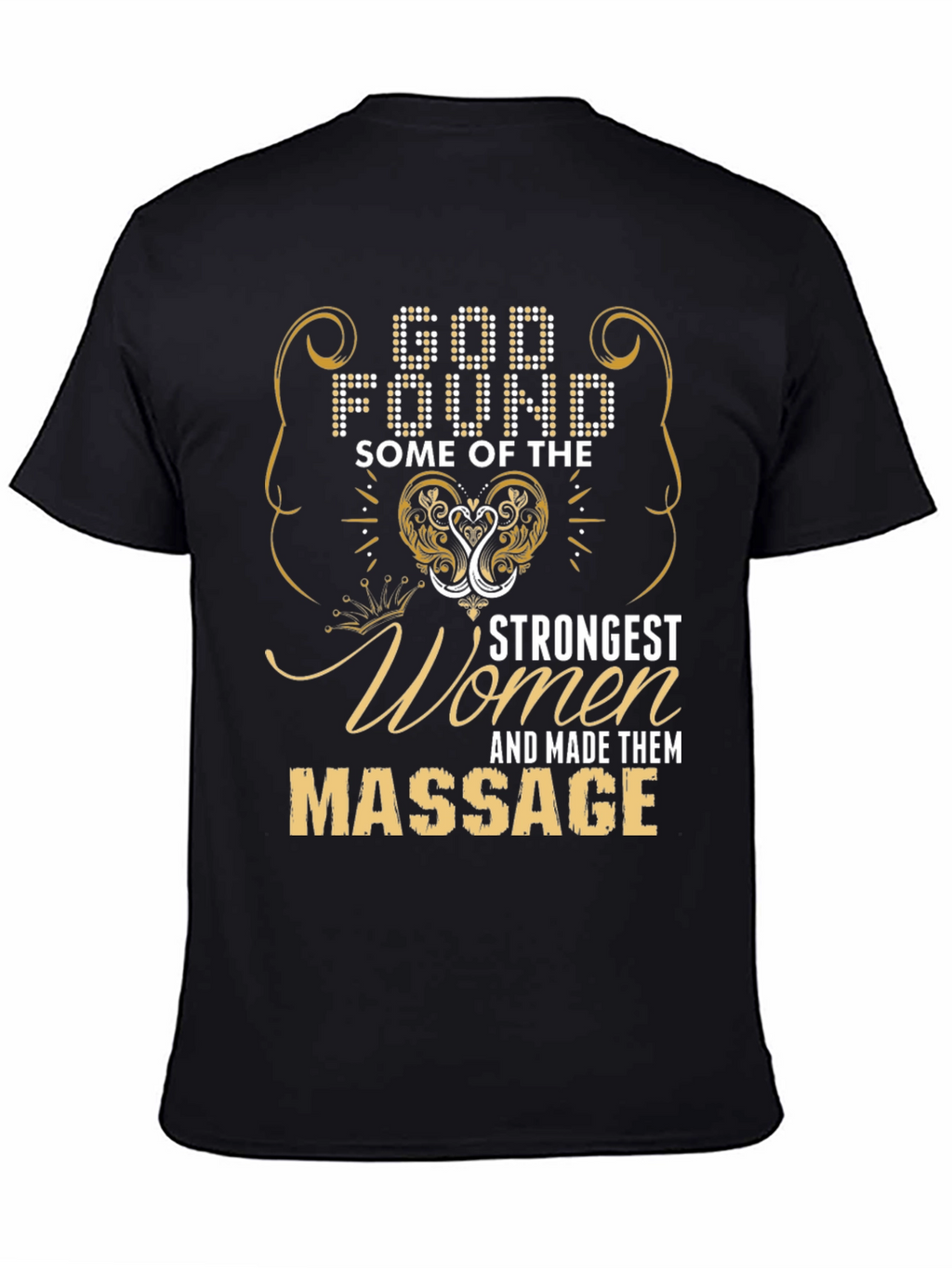 Massage Therapist T-Shirt - Strong Women Gift