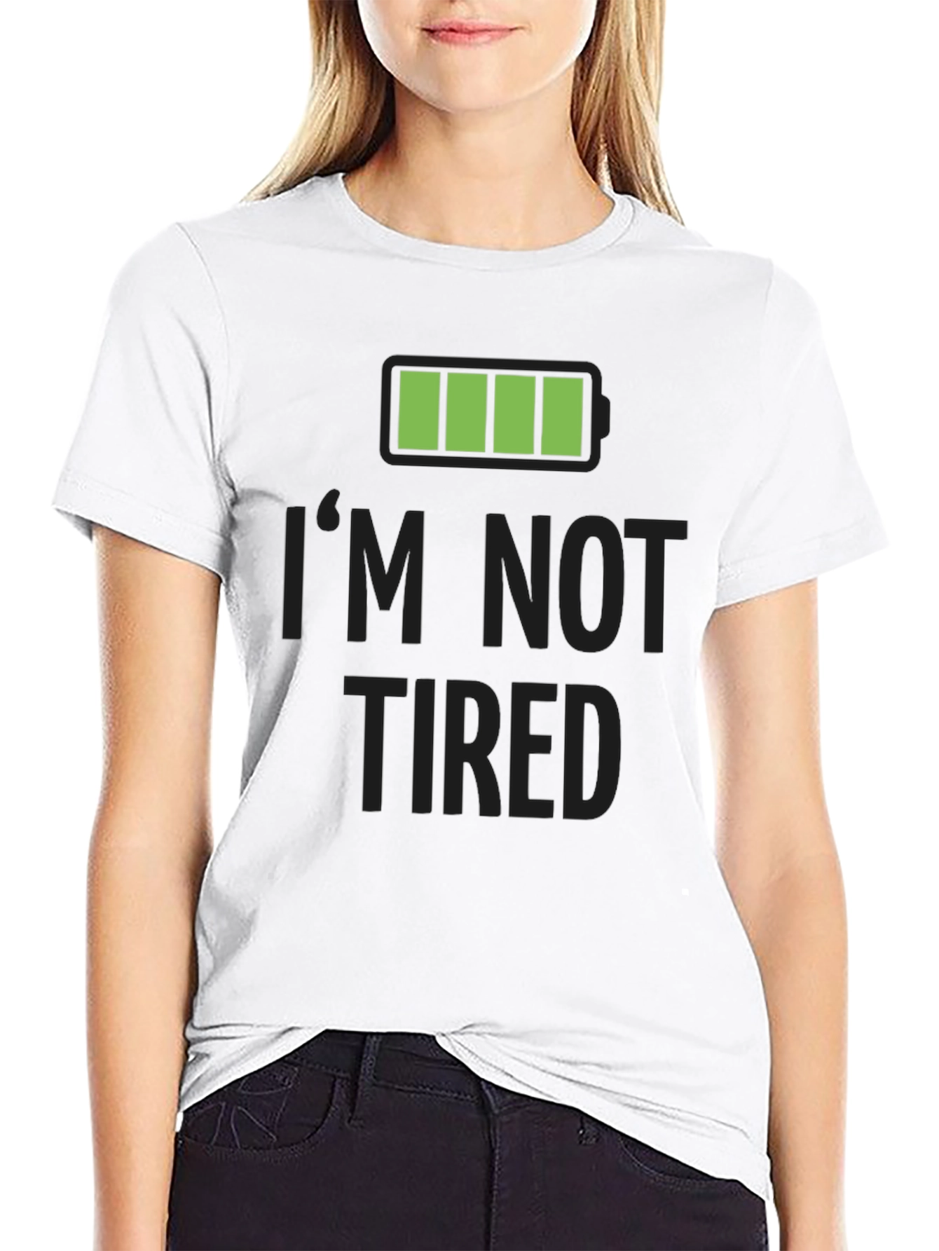 Full Battery Im Not Tired T-Shirt