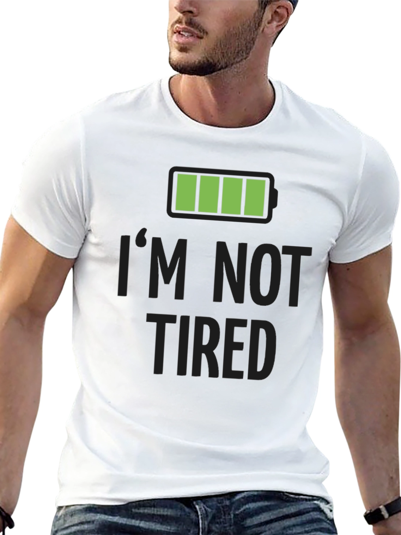 Full Battery Im Not Tired T-Shirt