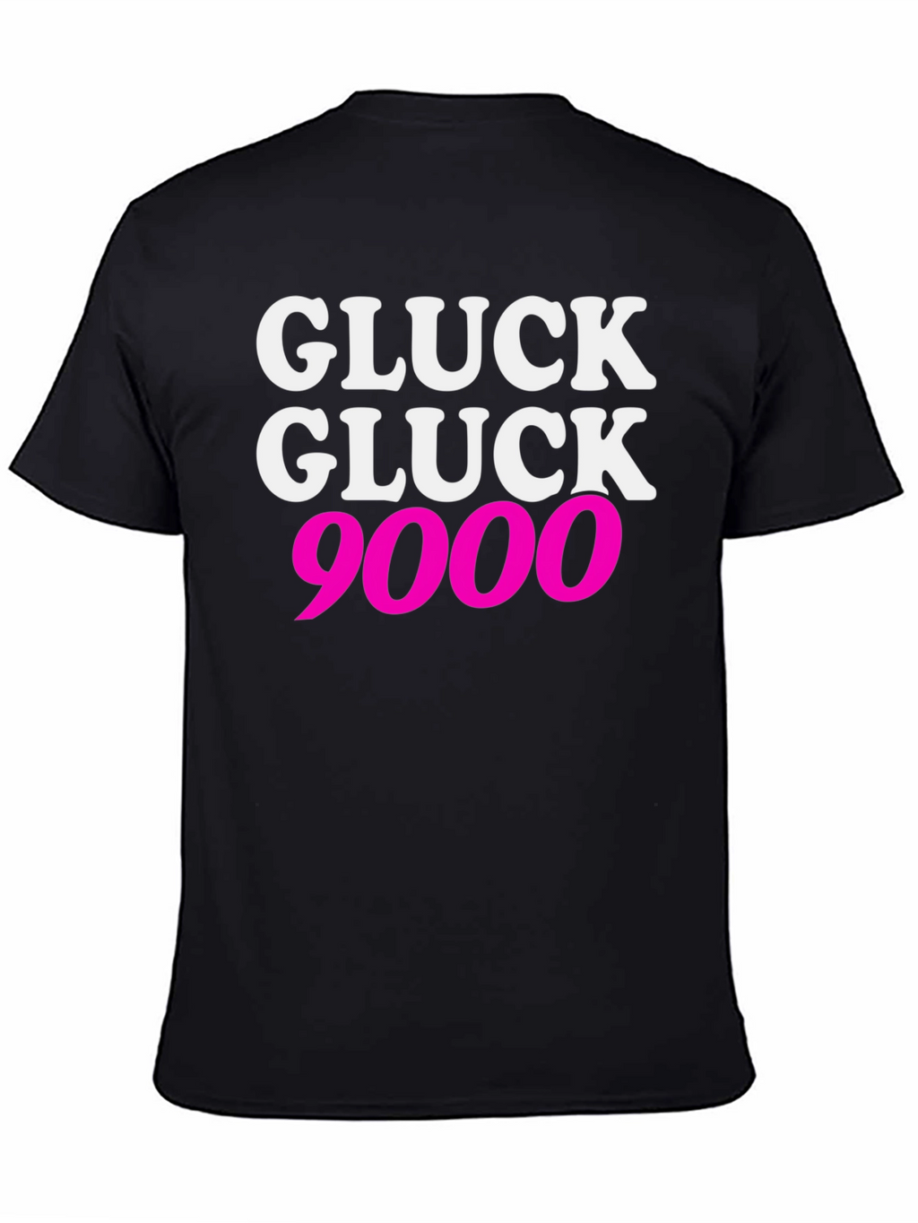 Gluck Gluck 9000 T-Shirt - Bold Graphic Tee