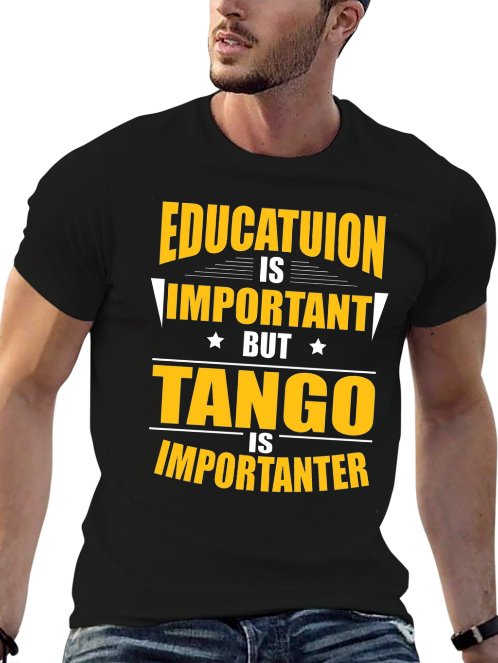 Education Important? Tango Is Importanter T-Shirt