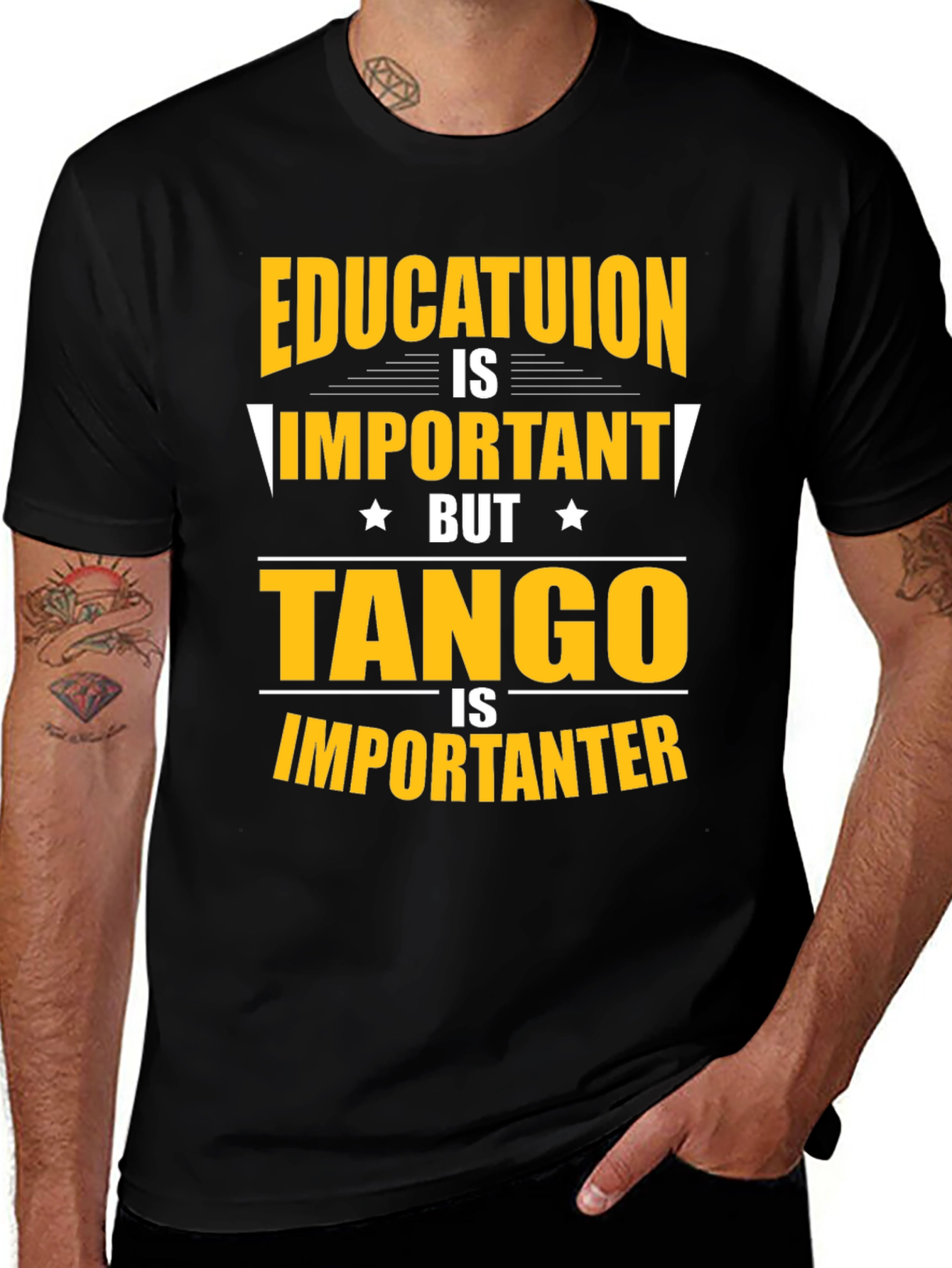 Education Important? Tango Is Importanter T-Shirt