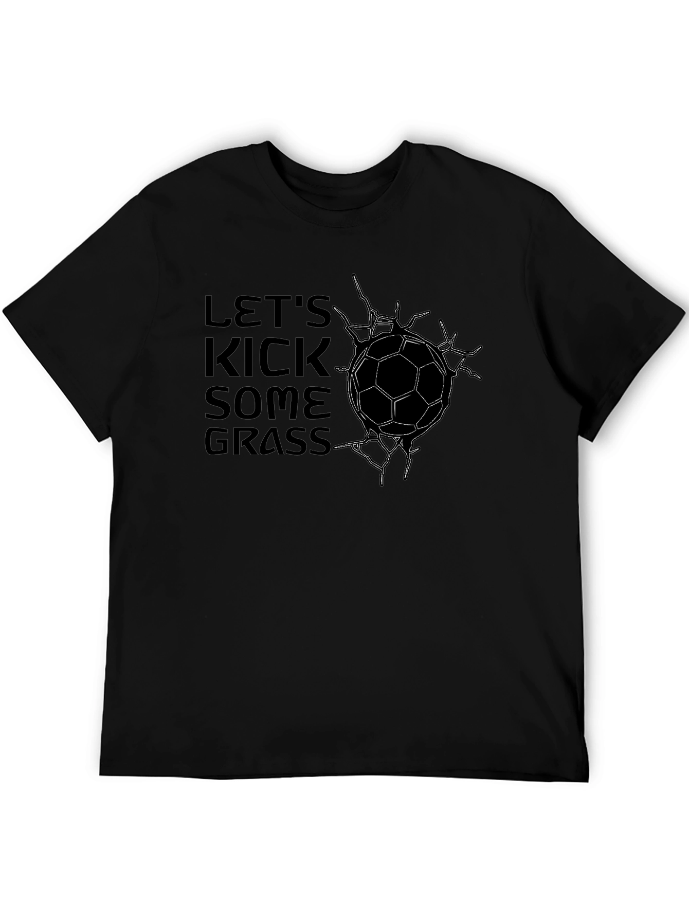 Lets Kick Some Grass Soccer Graphic T-Shirt