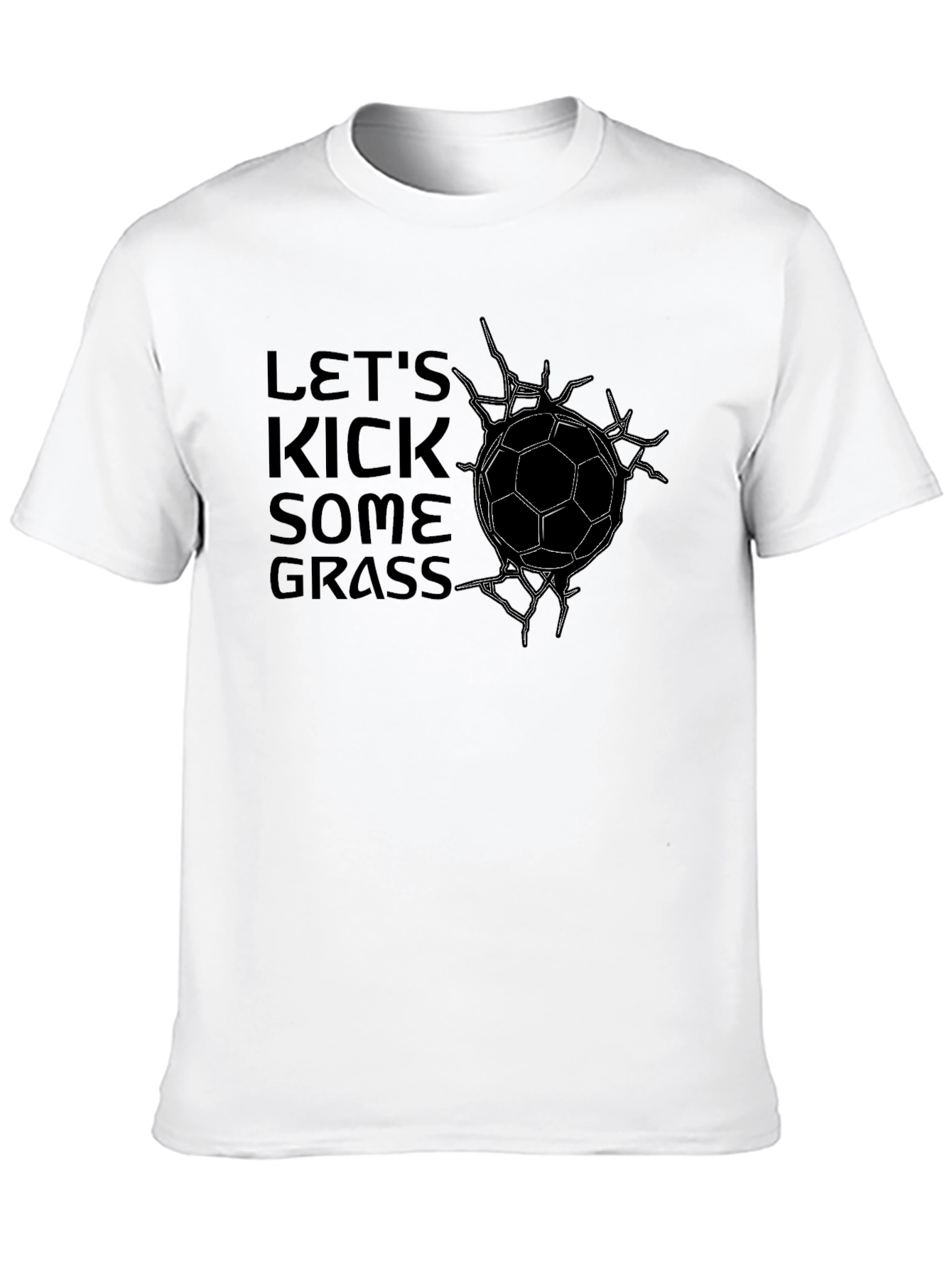 Lets Kick Some Grass Soccer Graphic T-Shirt