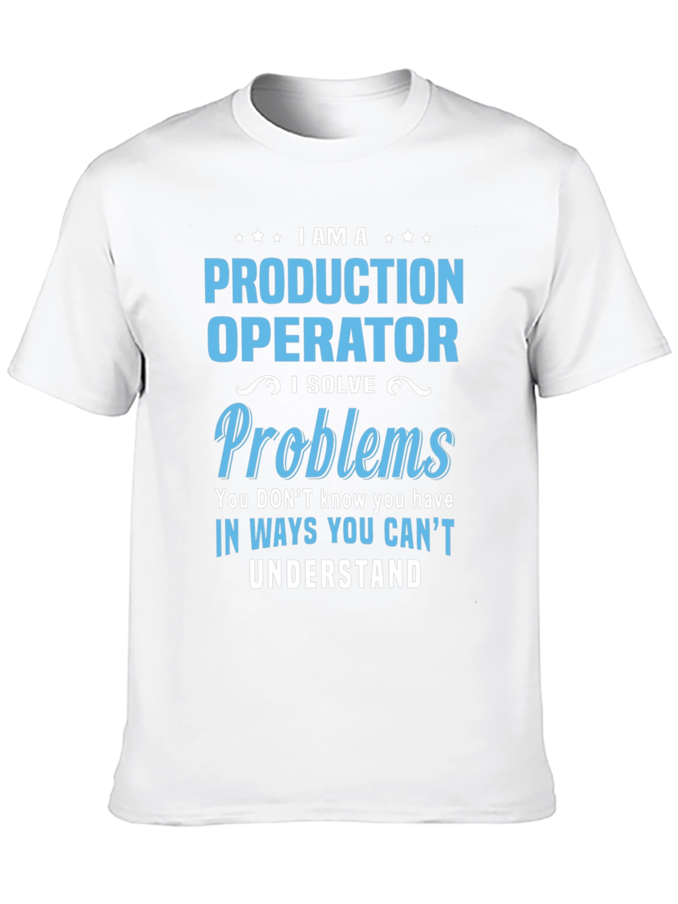 Production Operator Novelty Graphic T-Shirt