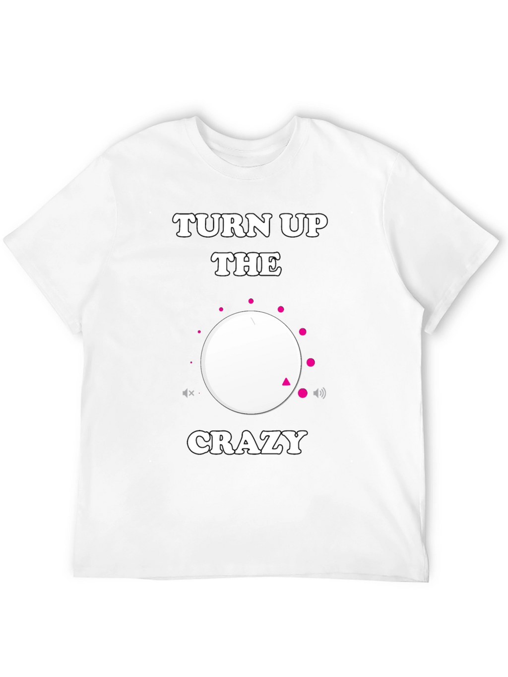 Turn Up the Crazy Black Graphic Tee