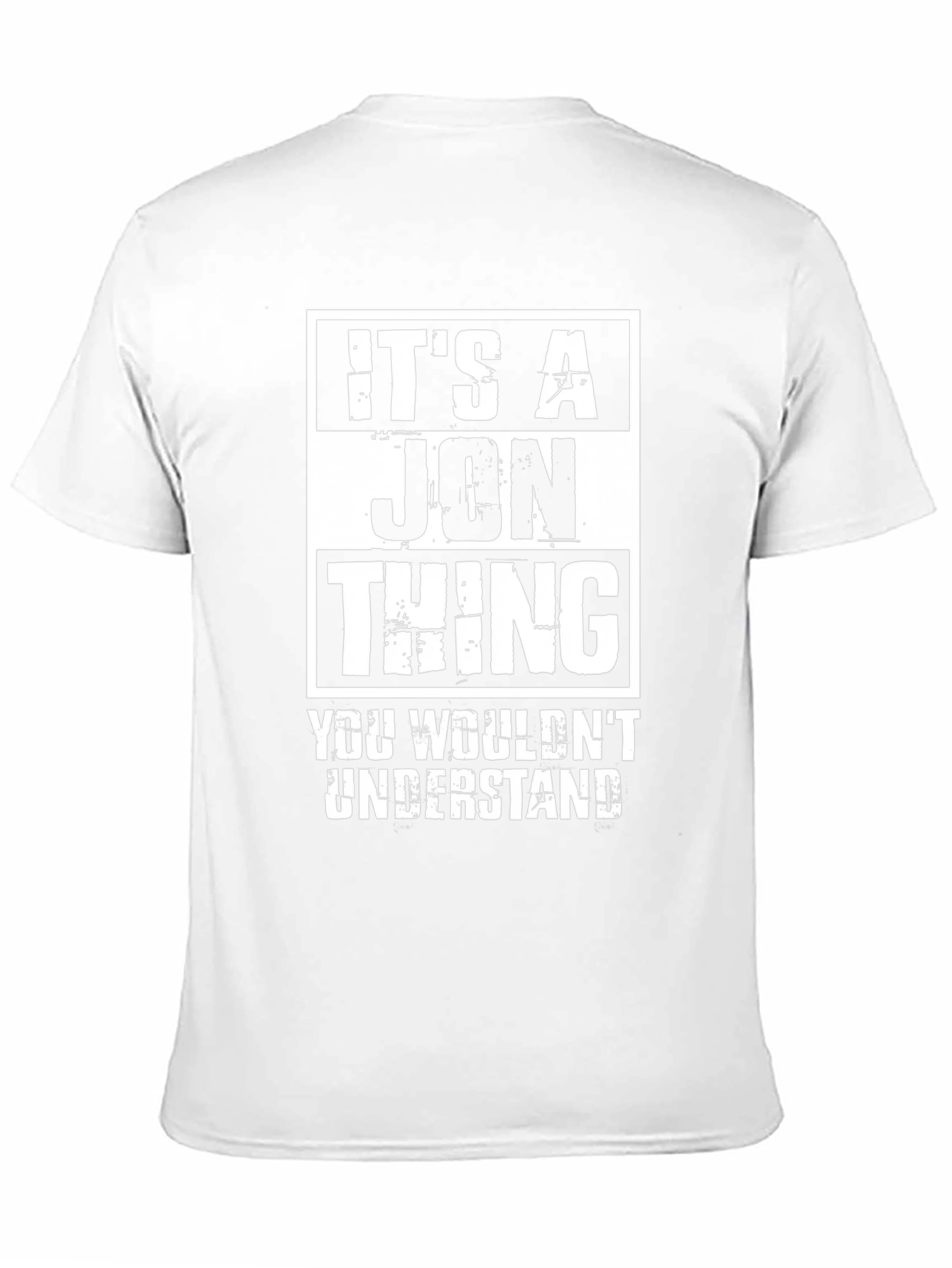 Its A Jon Thing T-Shirt