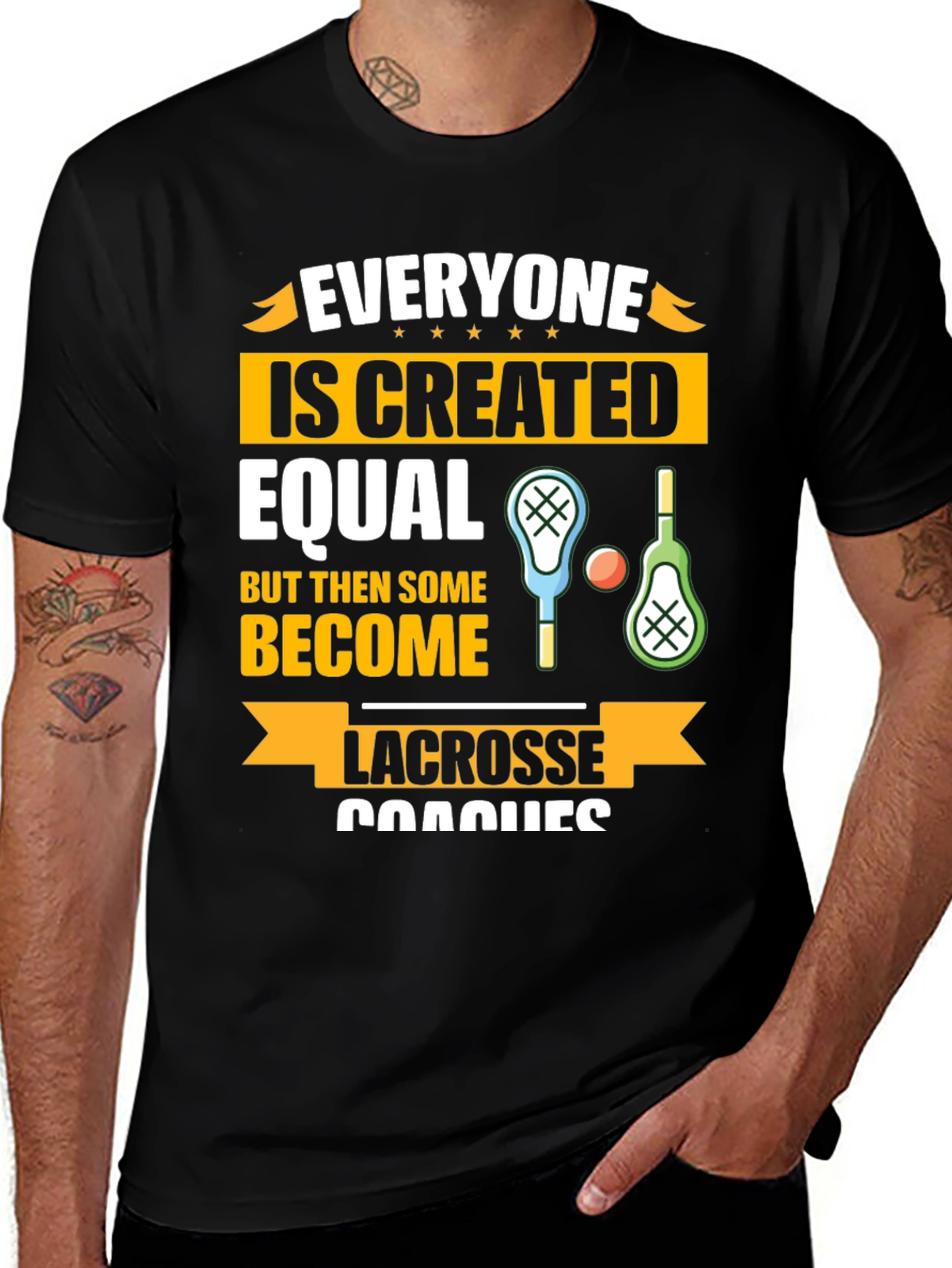 Lacrosse Coaches Graphic T-Shirt - Everyone is Created Equal