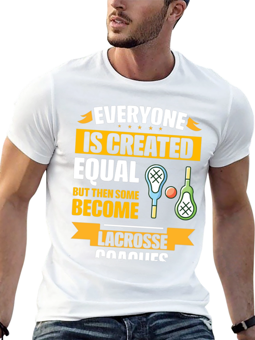 Lacrosse Coaches Graphic T-Shirt - Everyone is Created Equal