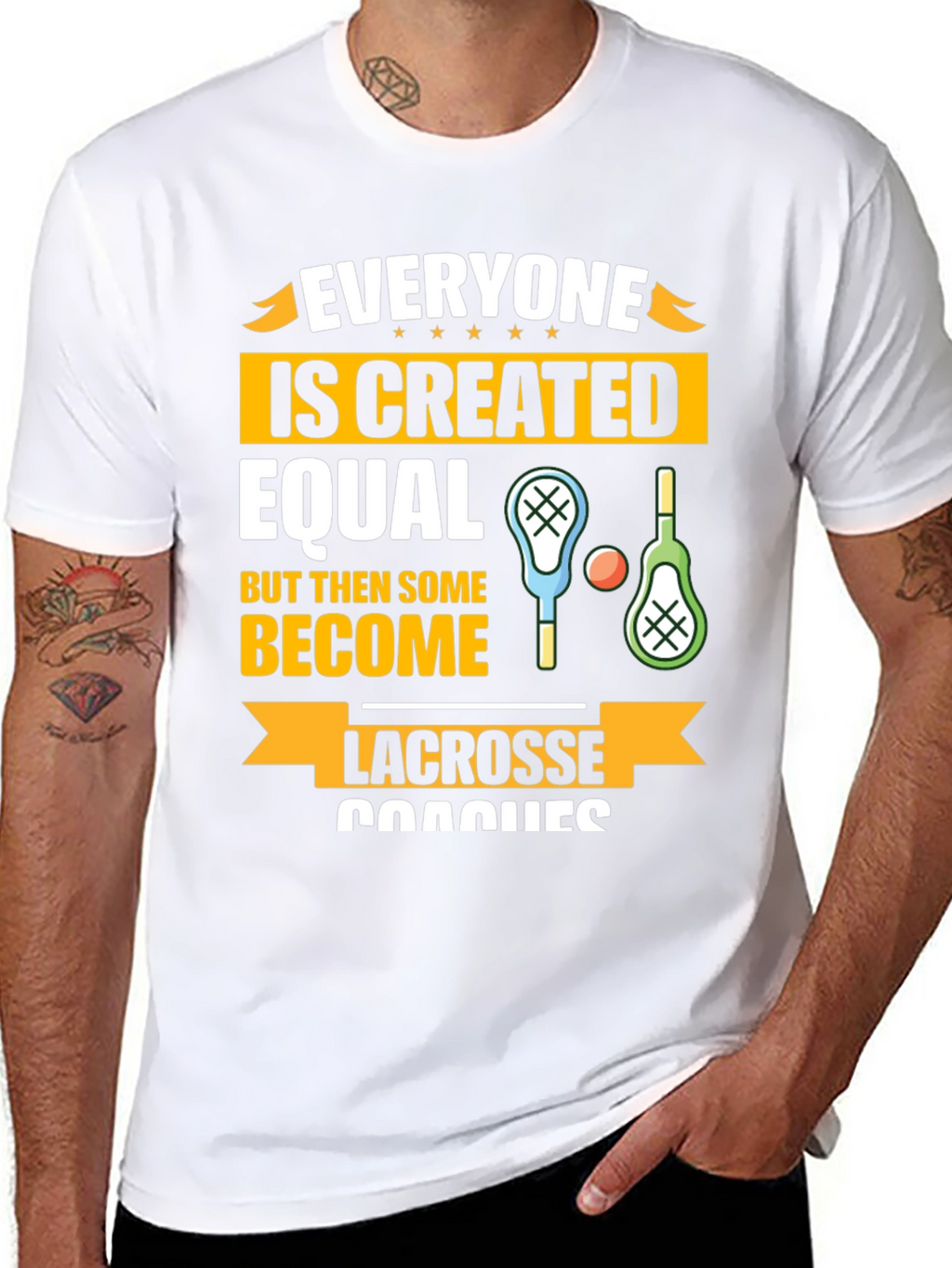 Lacrosse Coaches Graphic T-Shirt - Everyone is Created Equal