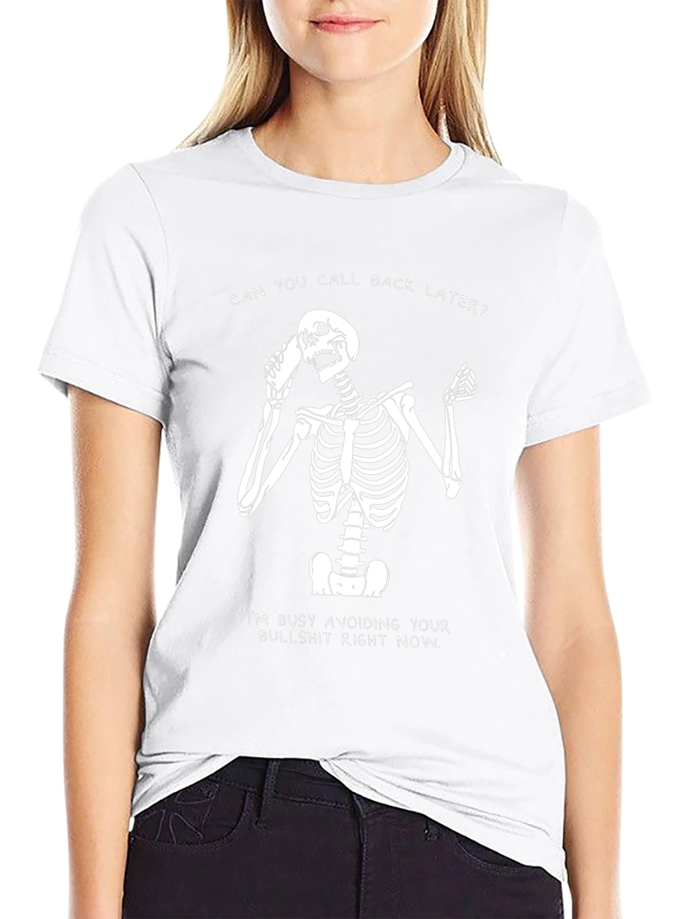 Sarcastic Skeleton T-Shirt - Call Back Later Tee