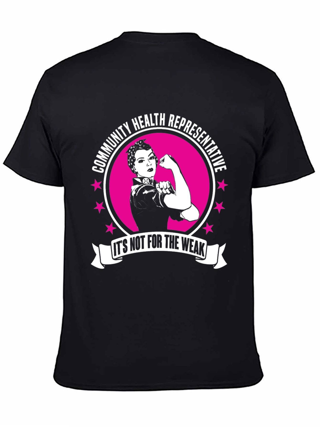 Community Health Representative Strong Woman T-Shirt