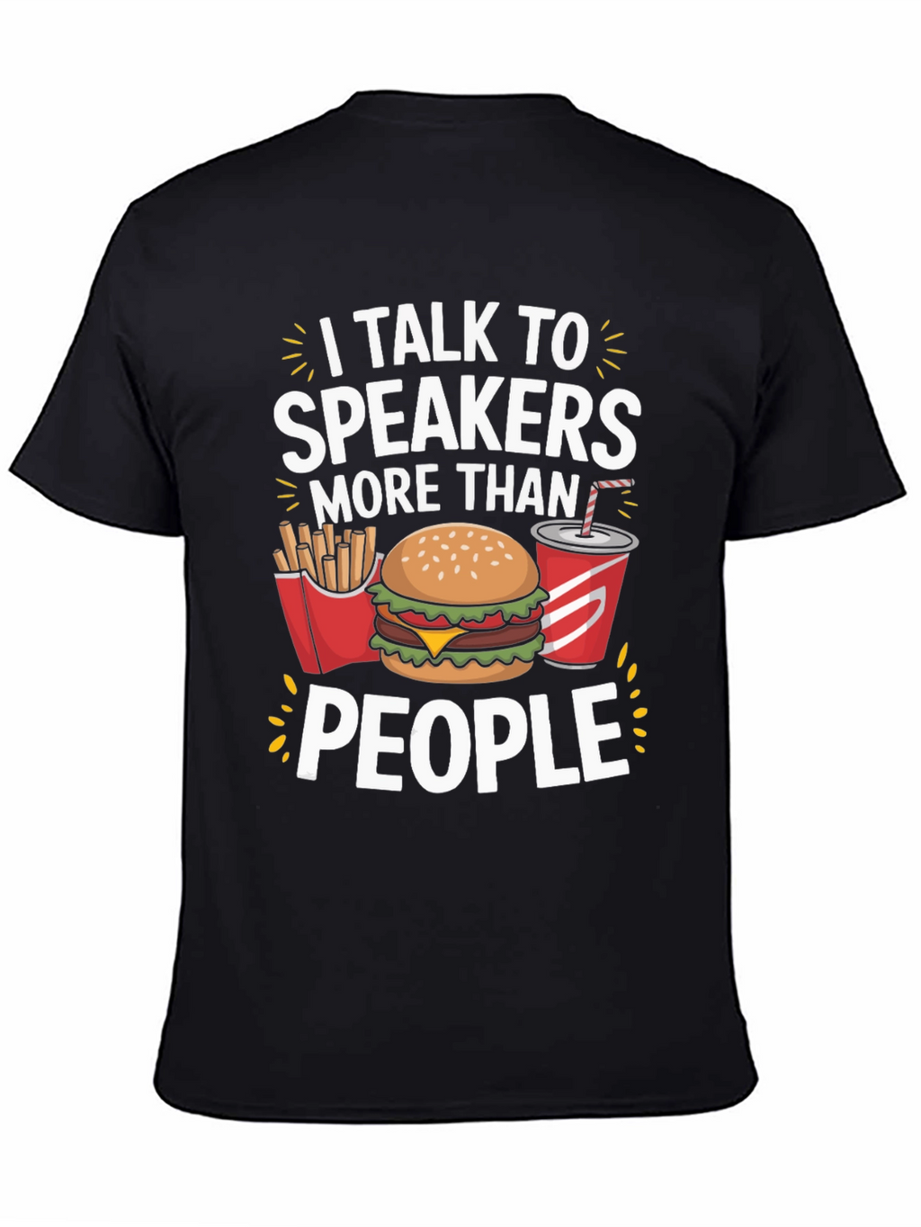 I Talk to Speakers T-Shirt