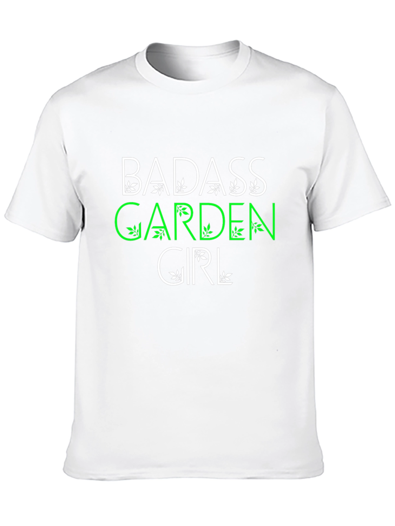 Badass Garden Girl T-Shirt - Gardener Gift