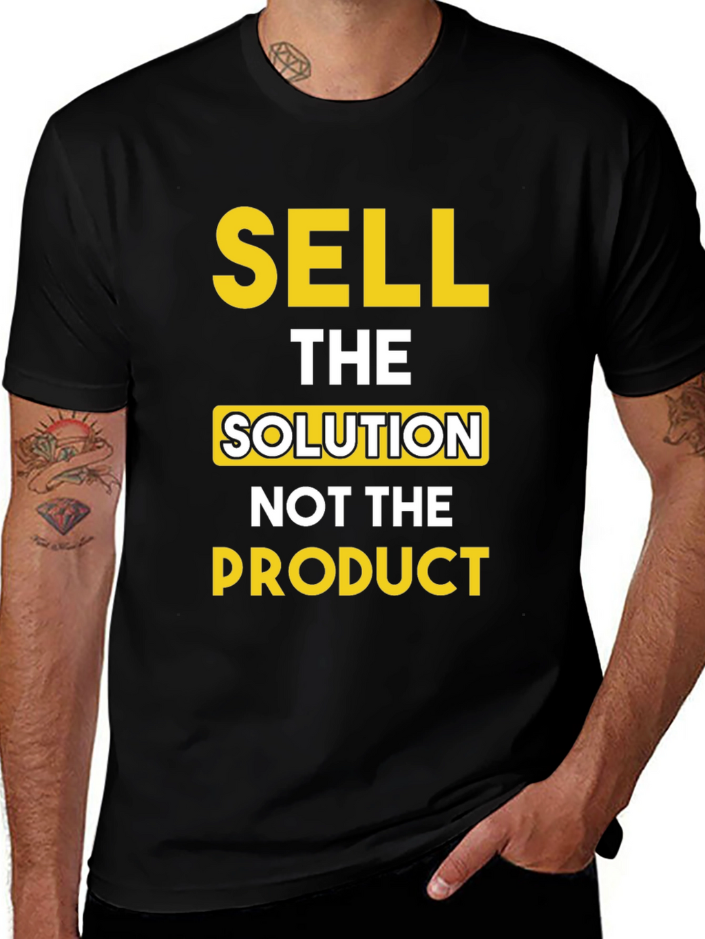 Sell The Solution T-Shirt - Motivational Tee