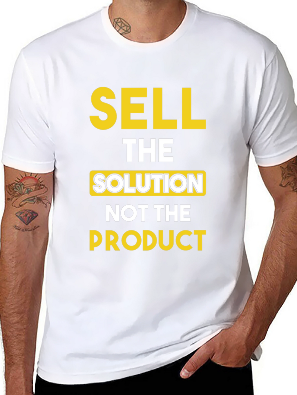 Sell The Solution T-Shirt - Motivational Tee