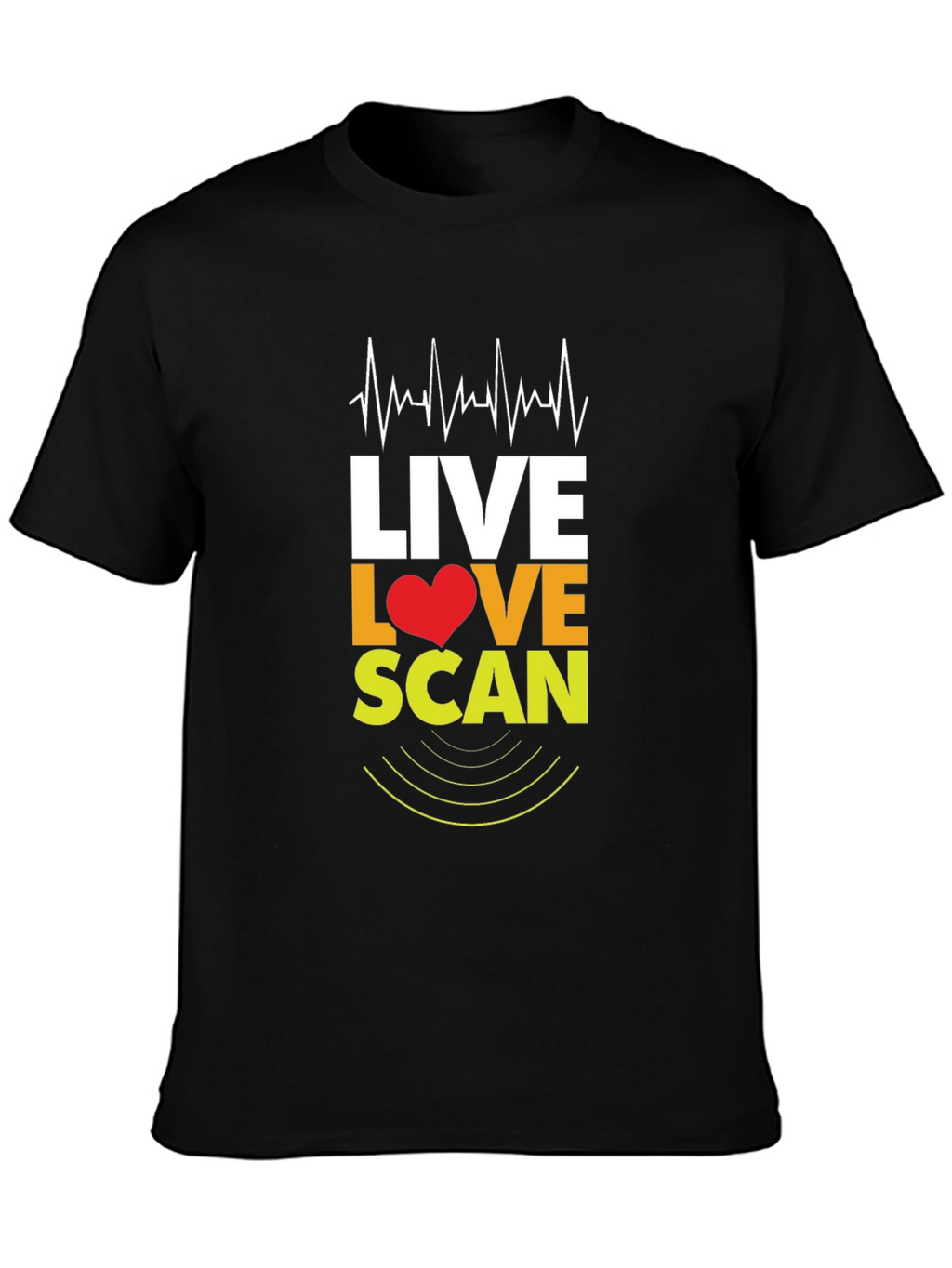 Live Love Scan T-Shirt - Medical Profession Apparel