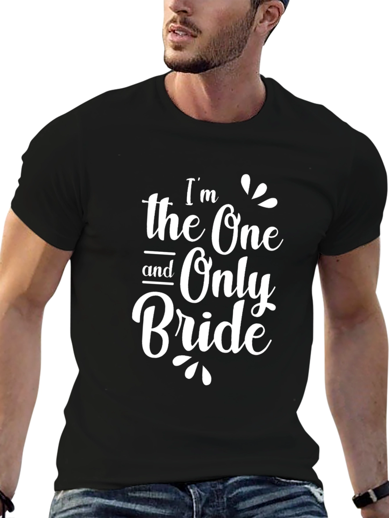 Im the One and Only Bride Black T-Shirt